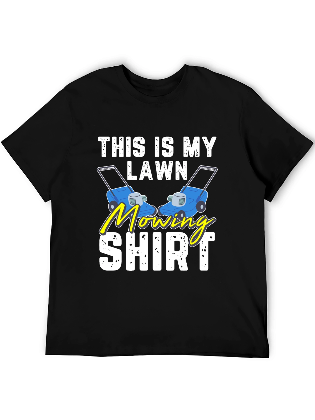 Black Funny Lawn Mowing Shirt - This is My Lawn Mowing Shirt view 5