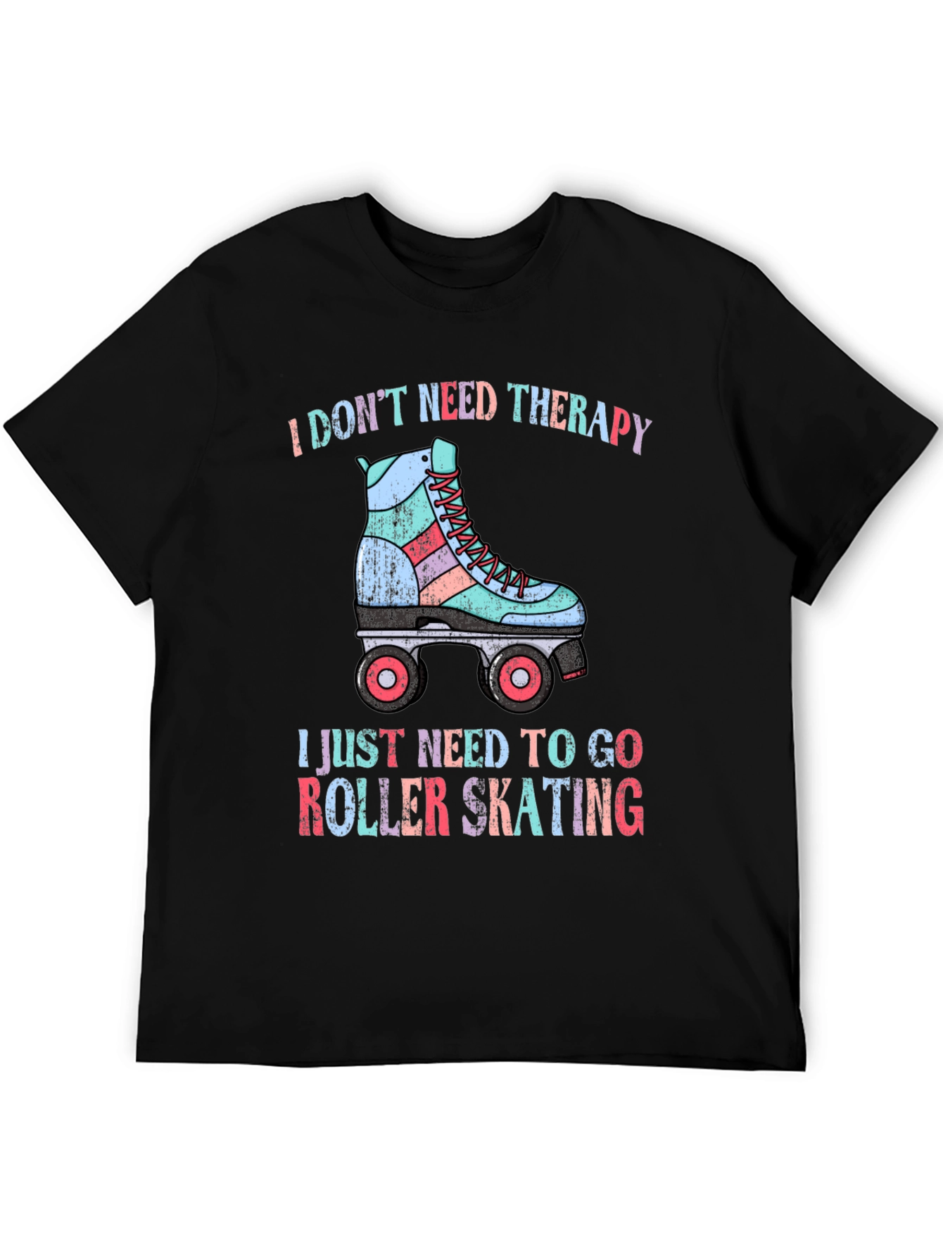 Black I Don't Need Therapy Roller Skating T-Shirt view 5