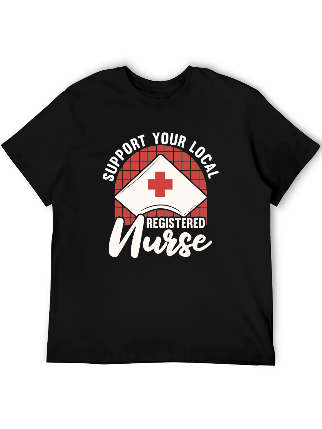 Black Support Your Local Registered Nurse Black T-Shirt view 5