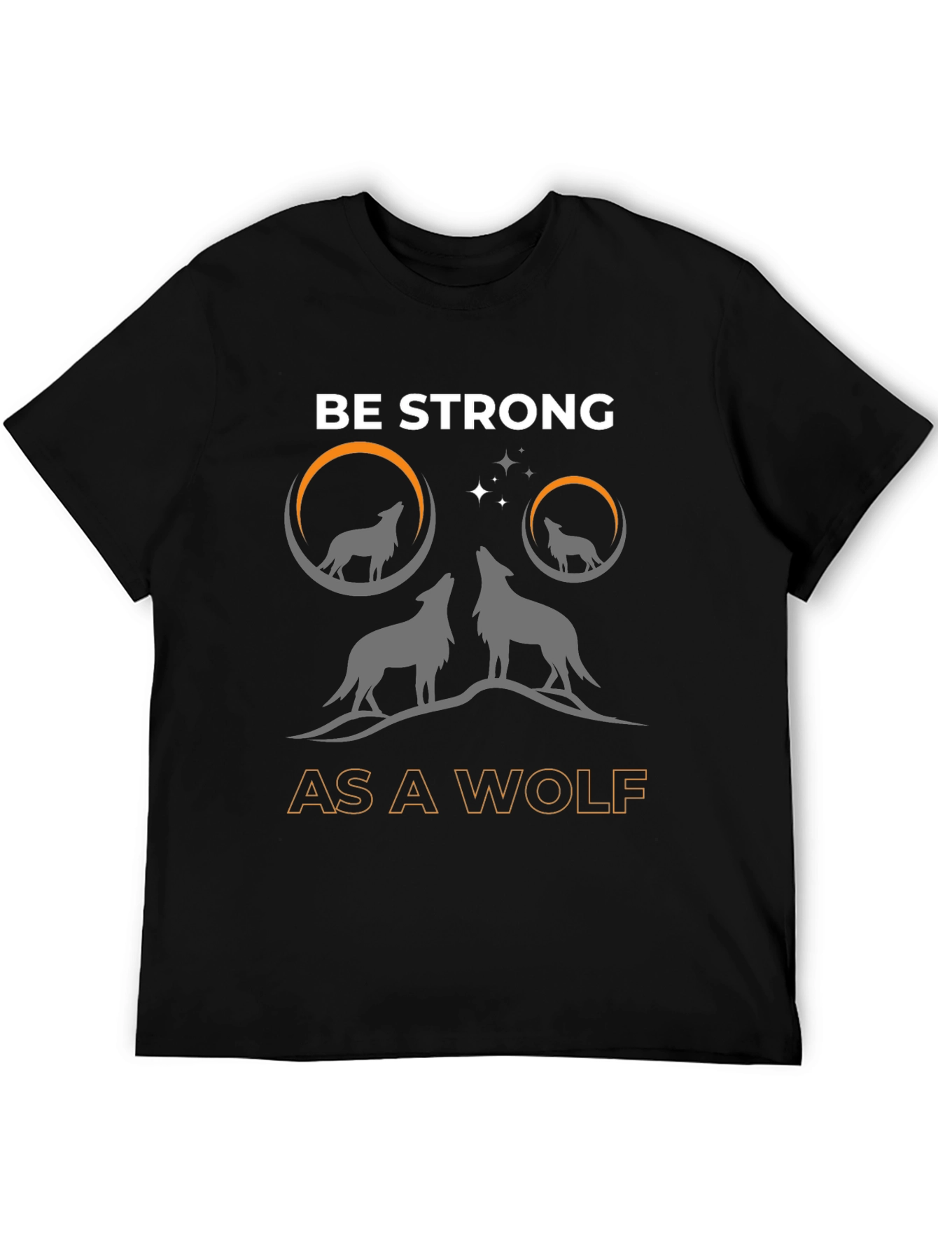 Black Be Strong as a Wolf T-Shirt - Graphic Tee view 5