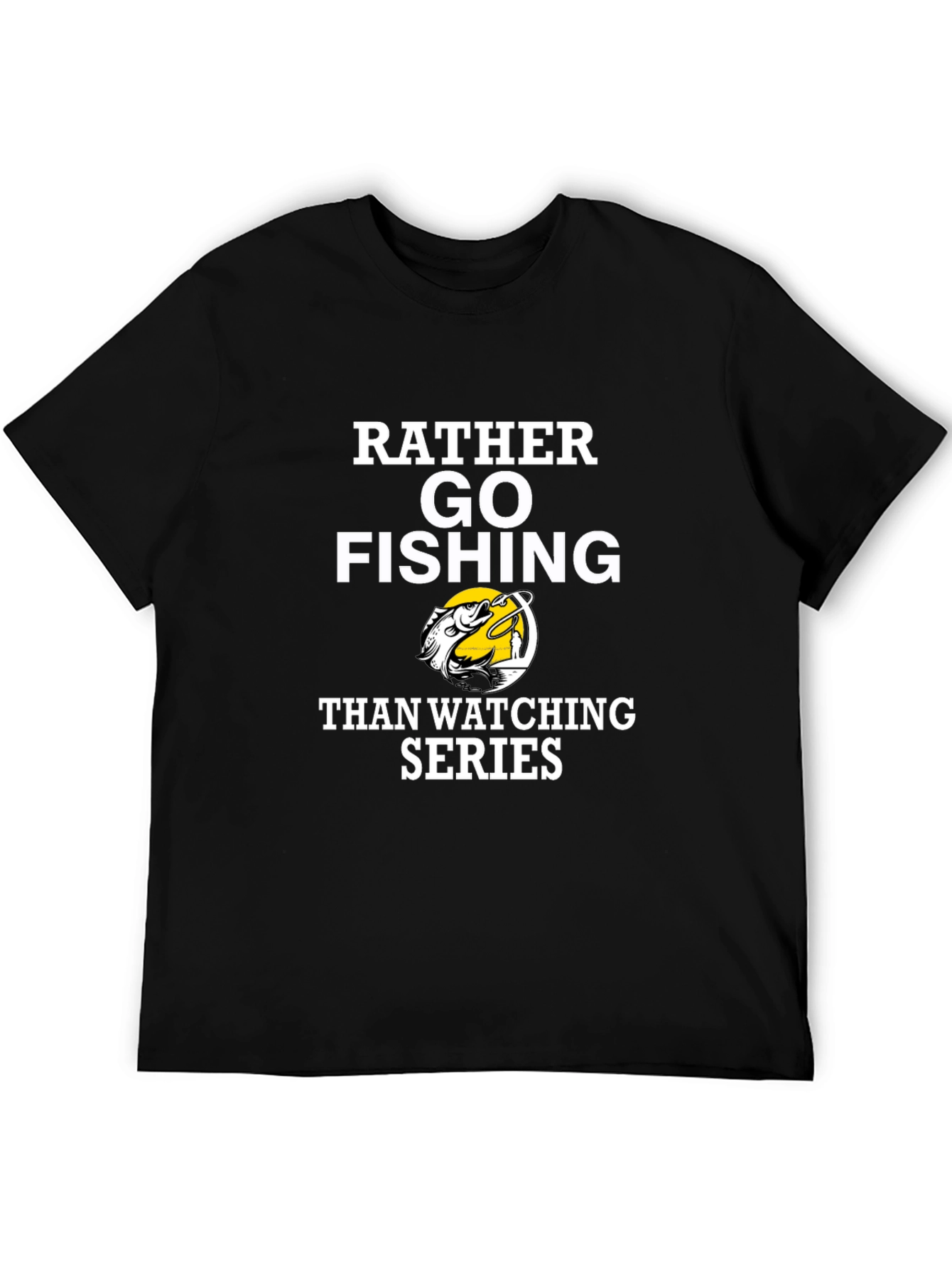 Black Rather Go Fishing T-Shirt Funny Angler Tee view 5