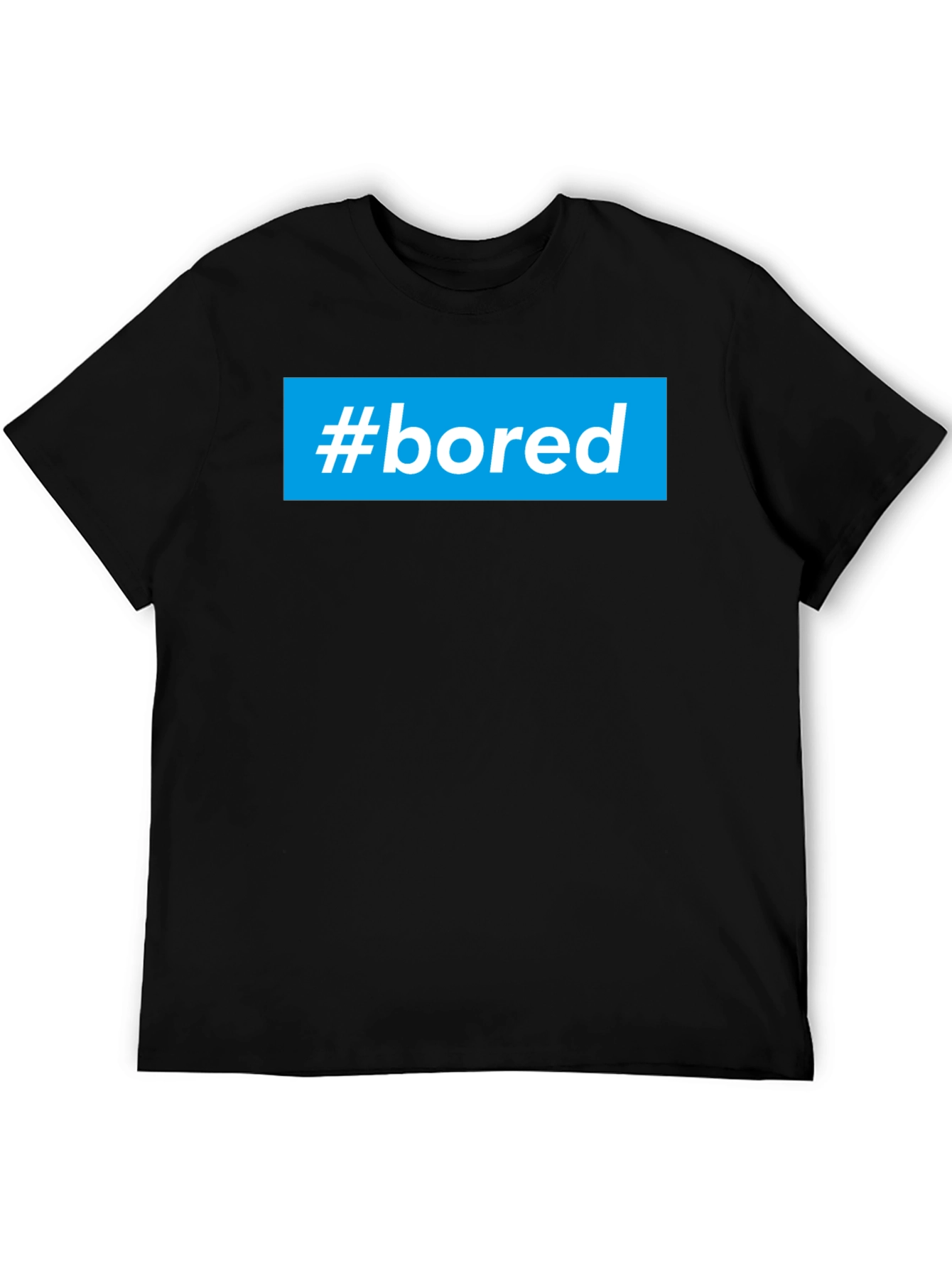 Black #bored T-Shirt - Cool Graphic Tee view 5