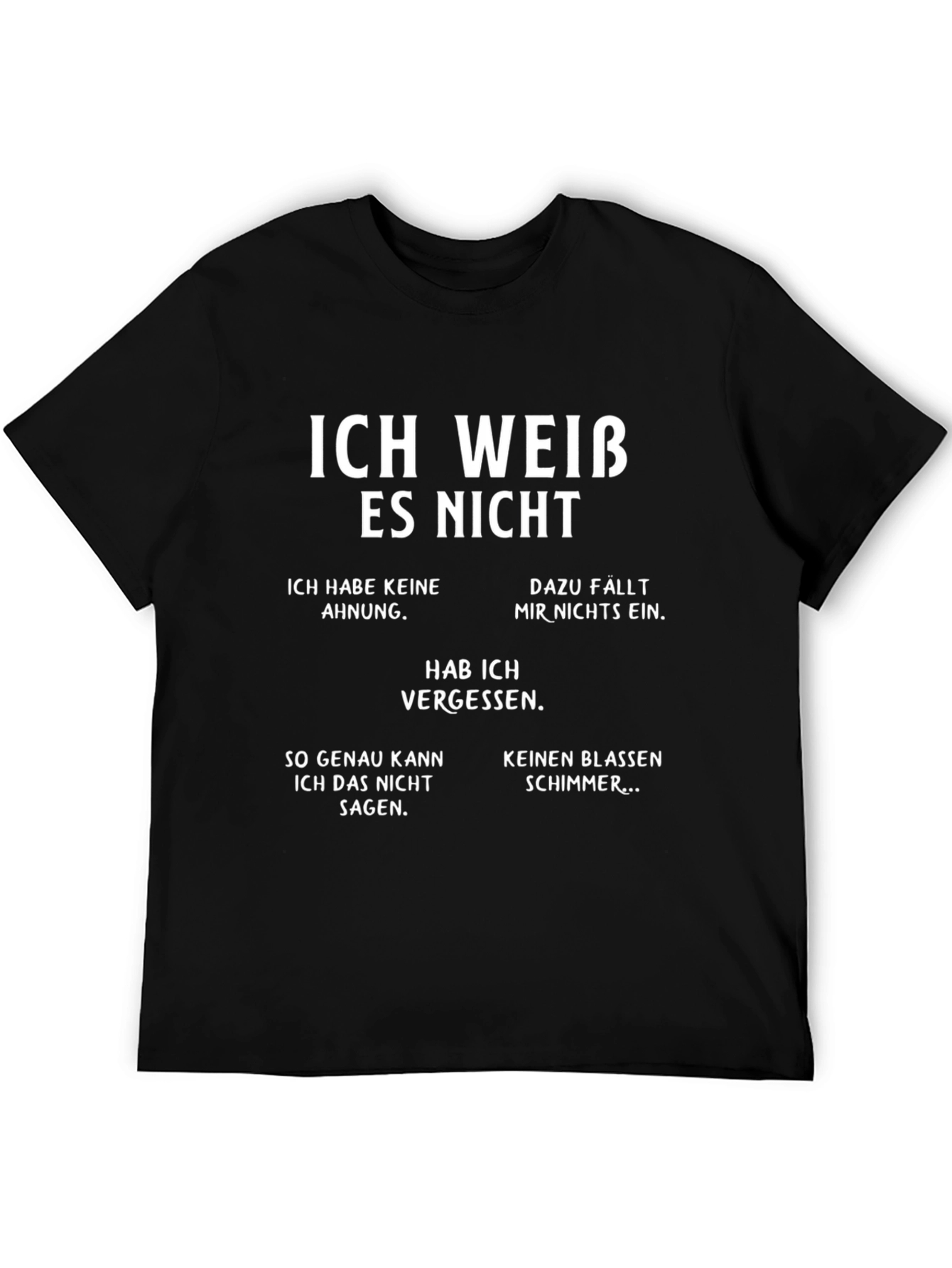 Black Ich Weiß Es Nicht Men's Graphic T-Shirt view 5
