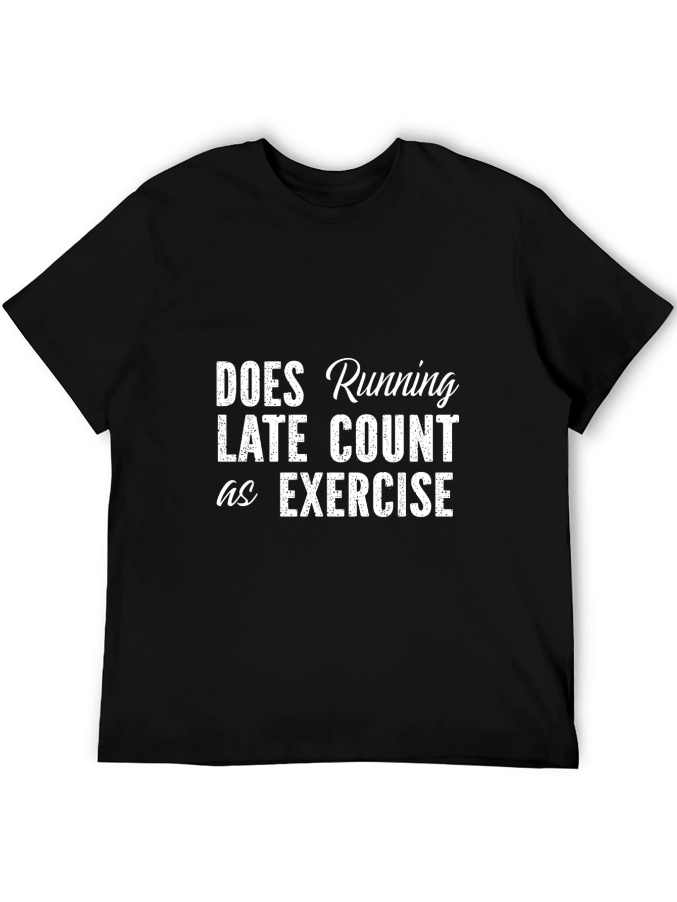 Black Funny Exercise T-Shirt - Running Late? view 5