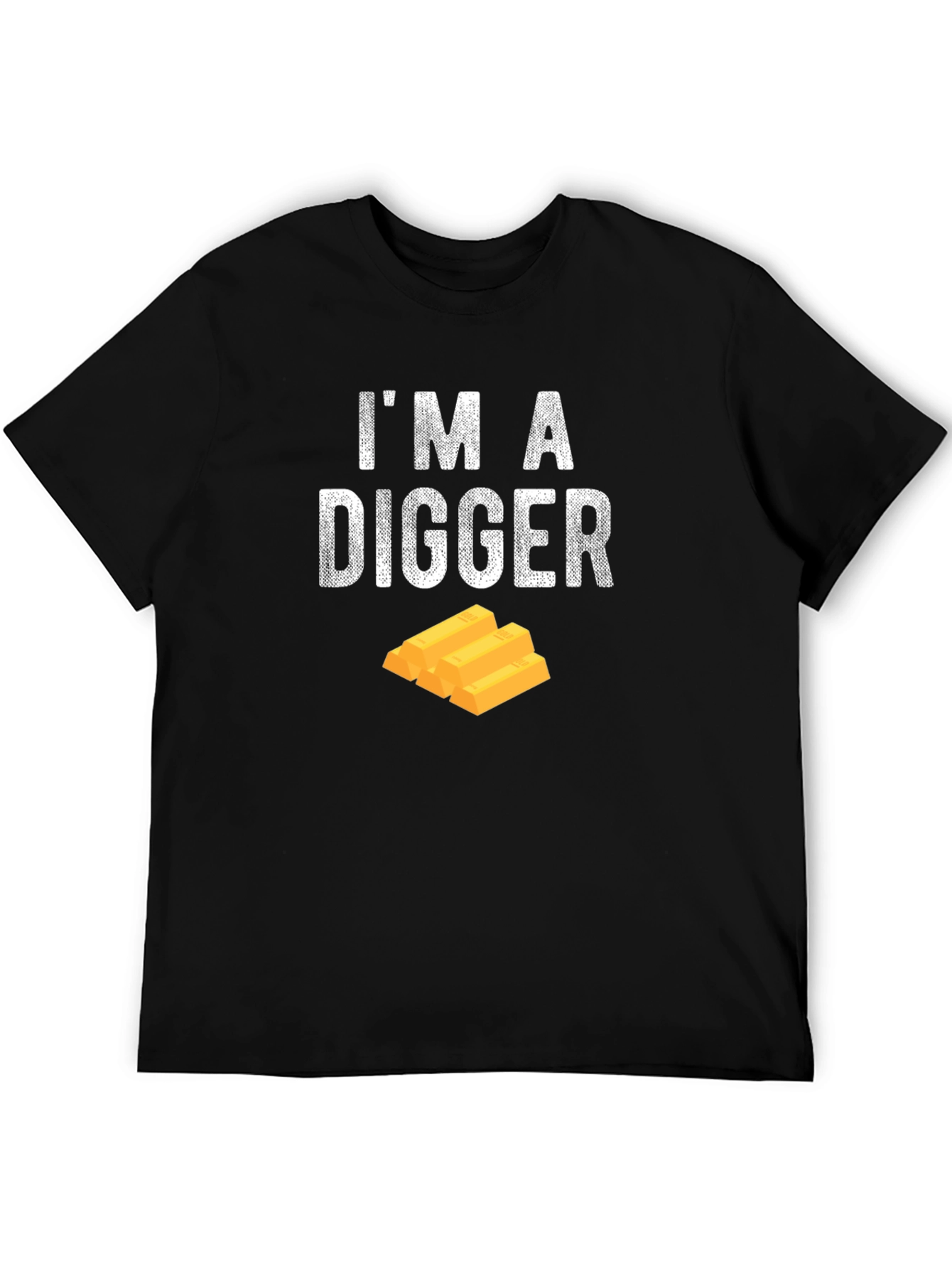 Black I'm A Digger T-Shirt Gold Humor Funny Job Tee view 5