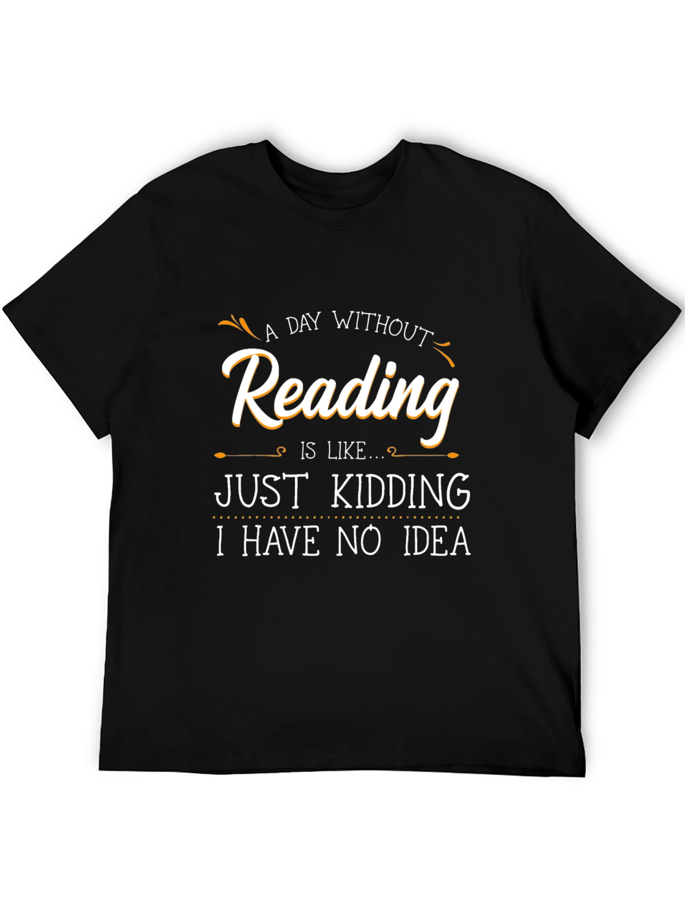 Black Funny Reading T-Shirt - A Day Without Reading view 5