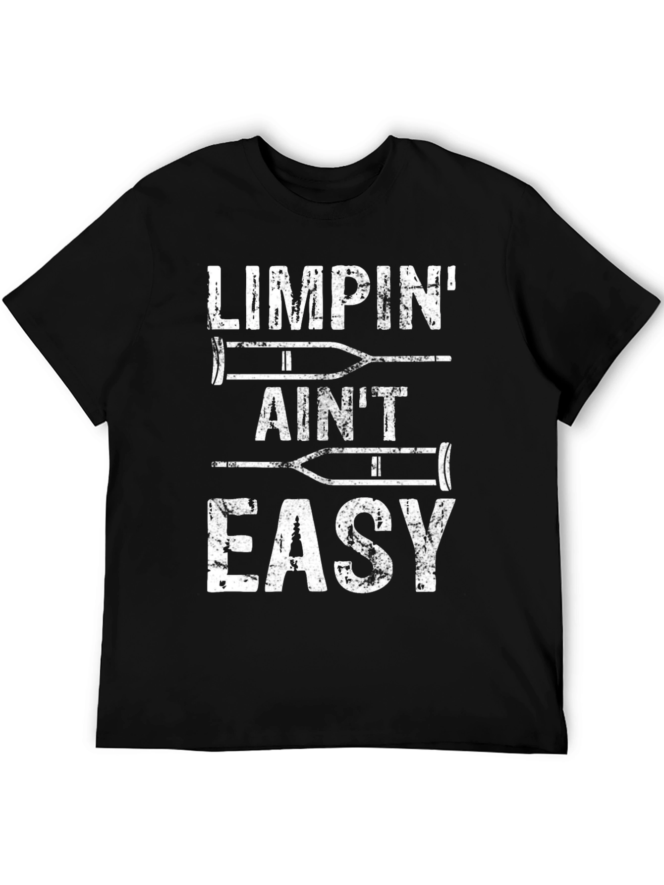 Black Limpin' Ain't Easy Funny Crutches Graphic Tee view 5