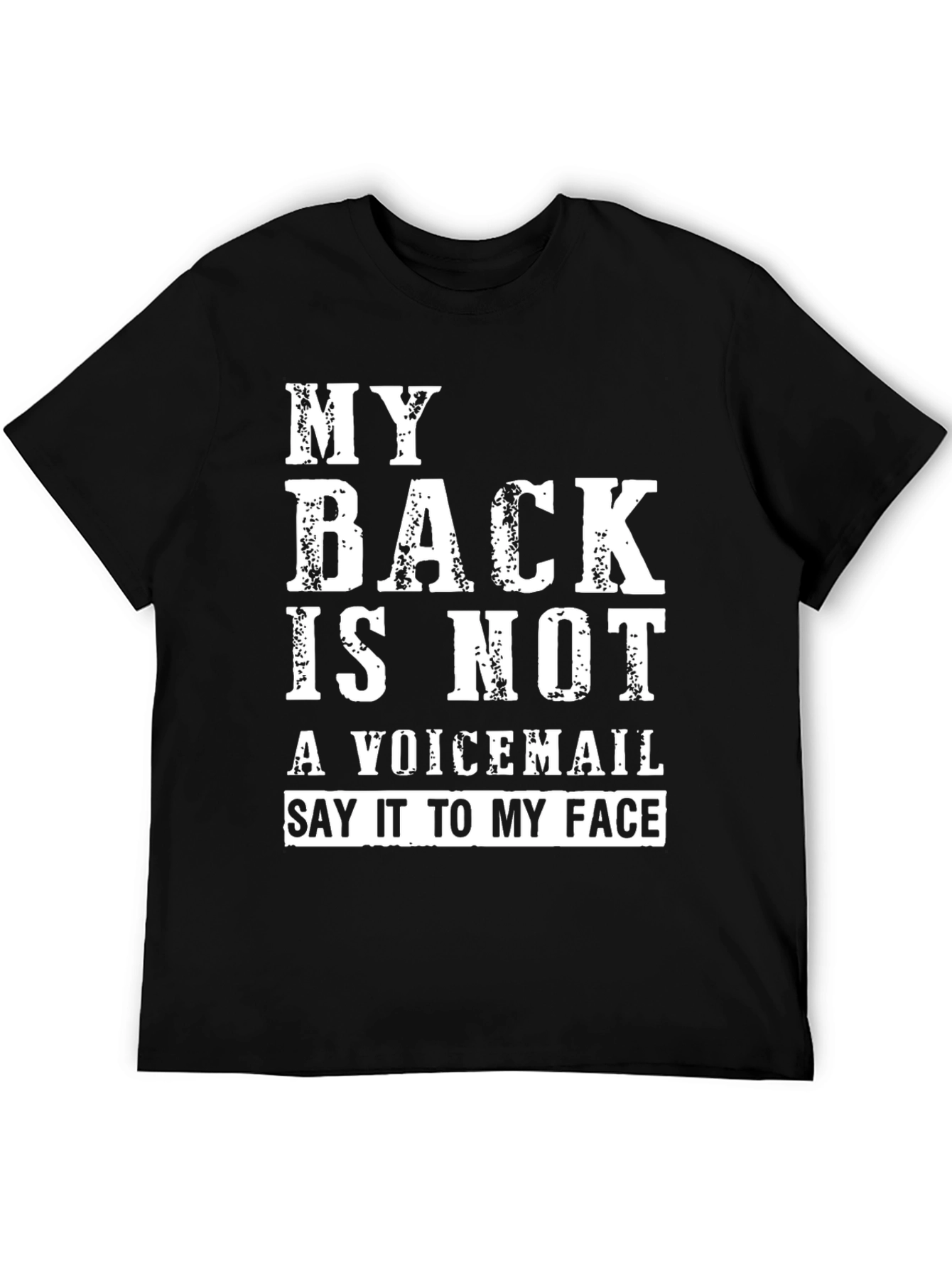 Black Funny 'My Back Is Not A Voicemail' Graphic T-Shirt view 5