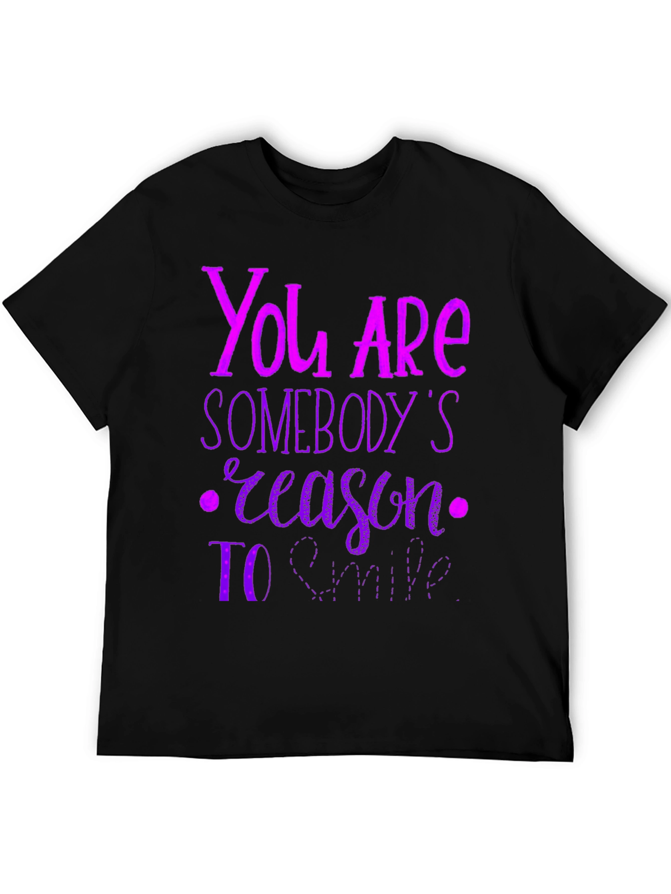 Black Inspirational Graphic T-Shirt - You Are Somebody's Reason To Smile view 5
