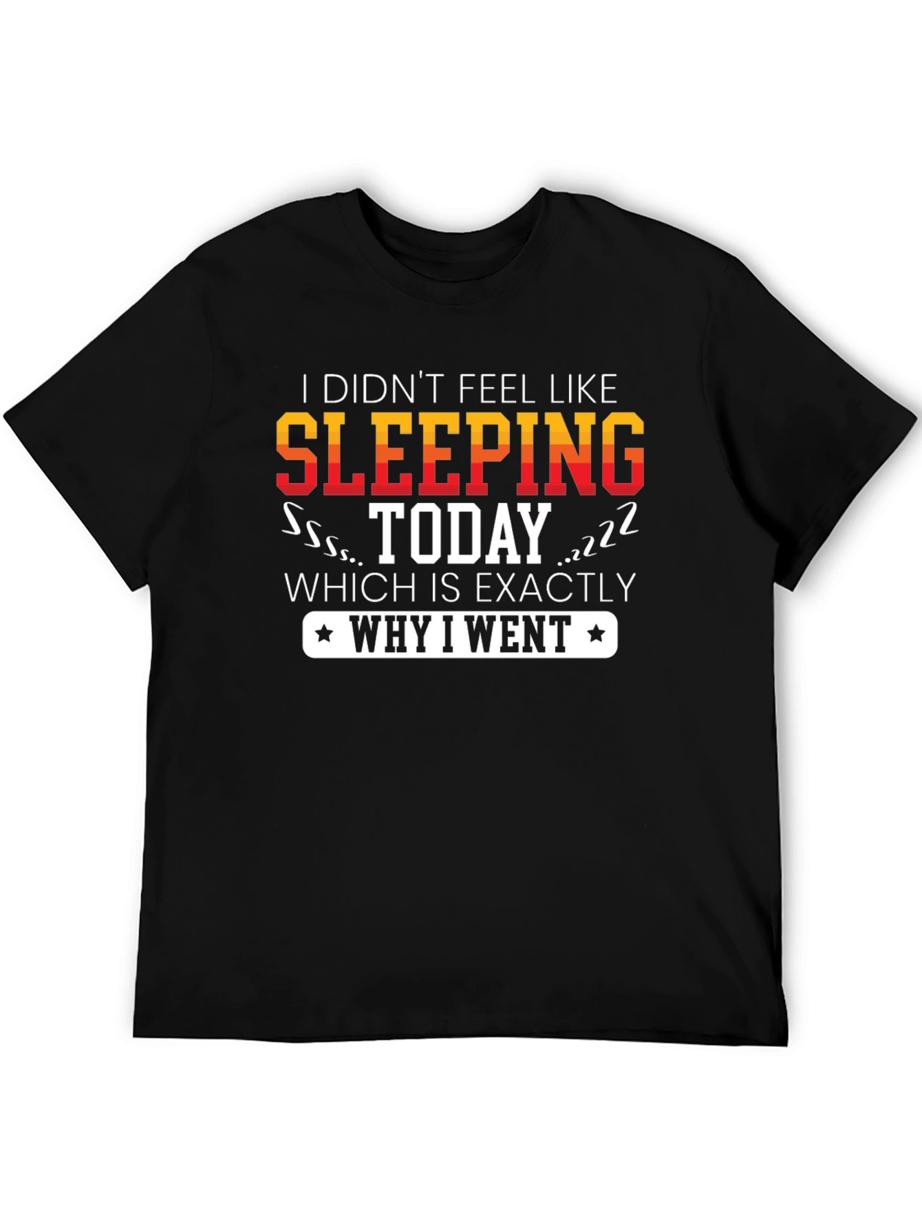 Black Funny Sleep Deprived T-Shirt view 5