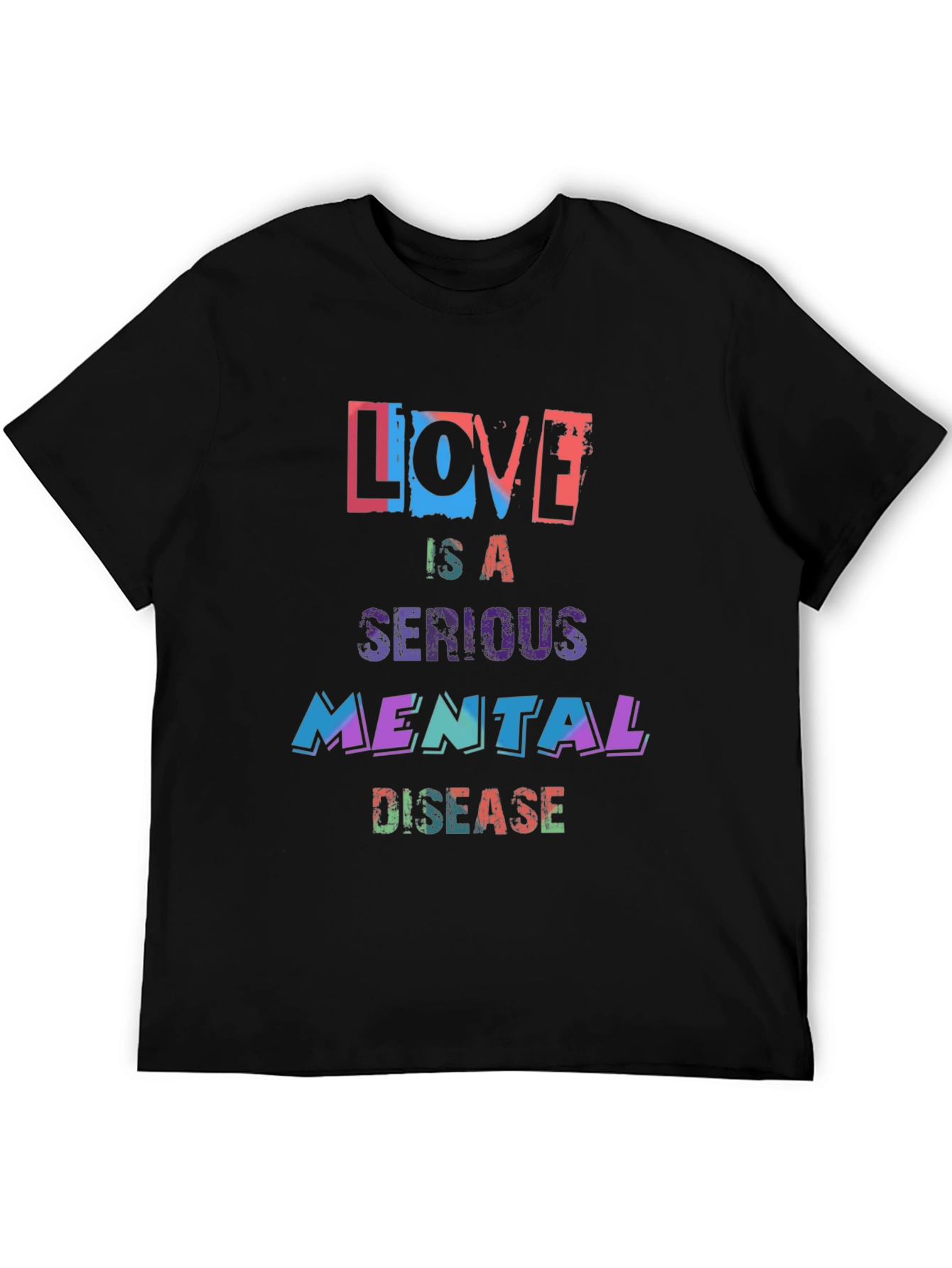 Black Love is a Serious Mental Disease Graphic Tee view 5