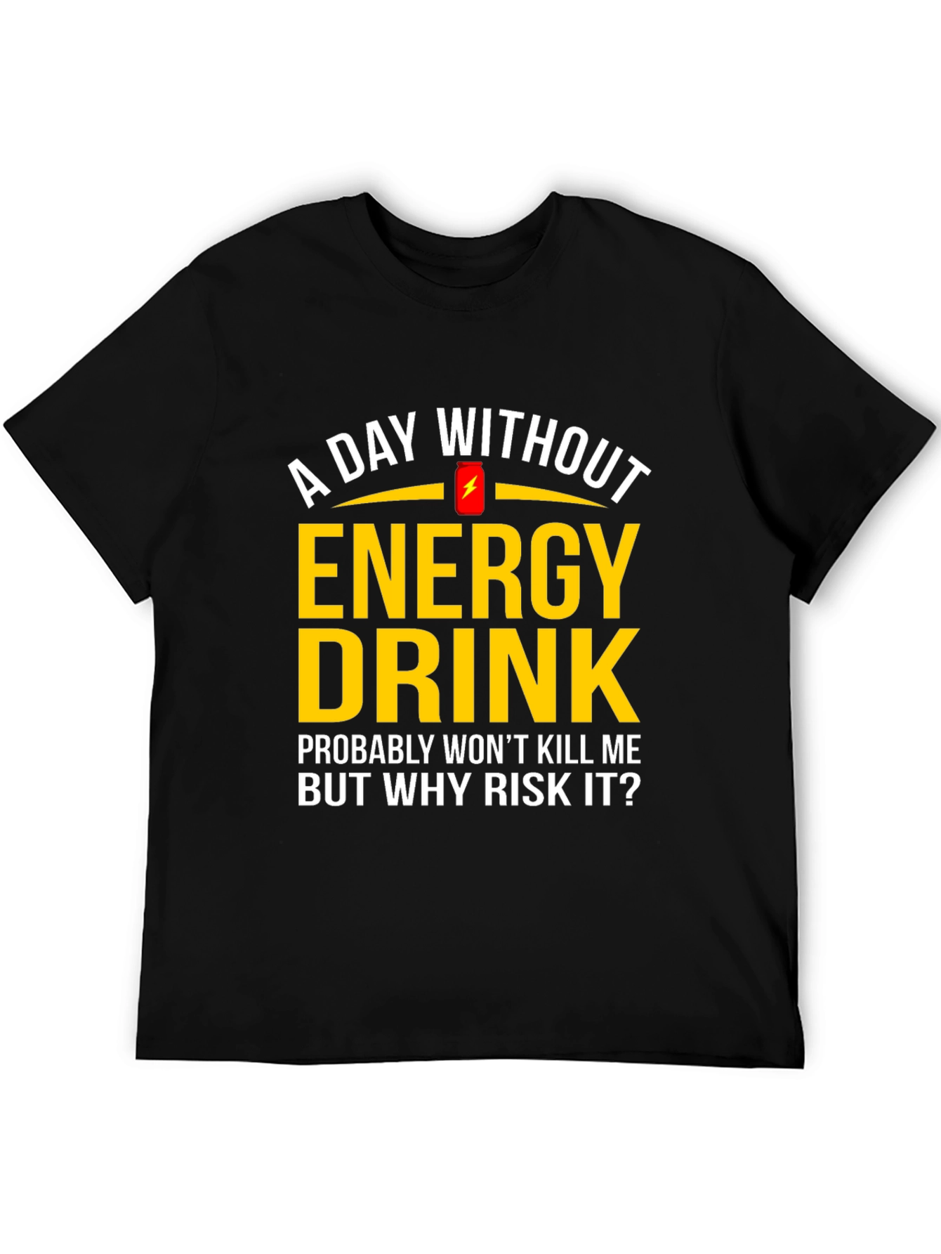 Black Funny Energy Drink T-Shirt - Why Risk It? view 5