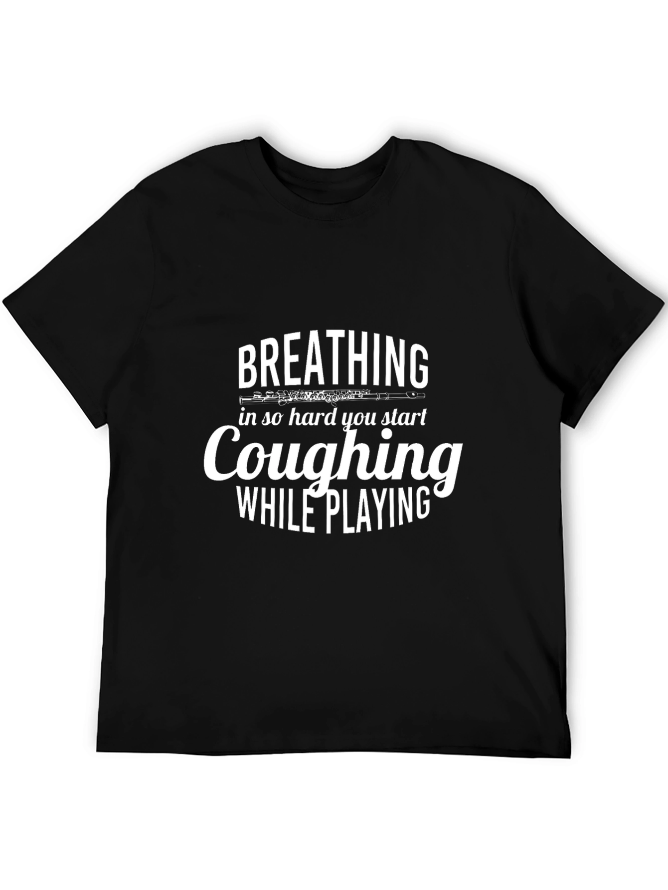 Black Breathing Coughing Flute Player Black T-Shirt view 5