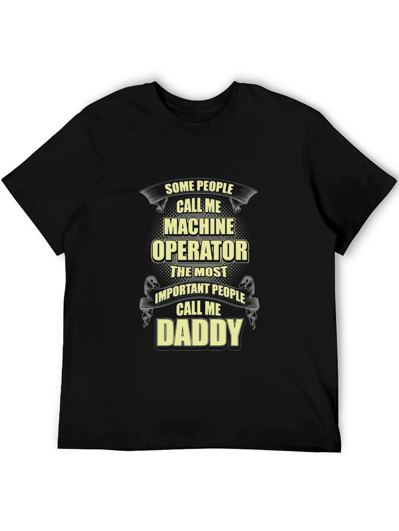 Black Machine Operator Daddy Funny Graphic T-Shirt view 5