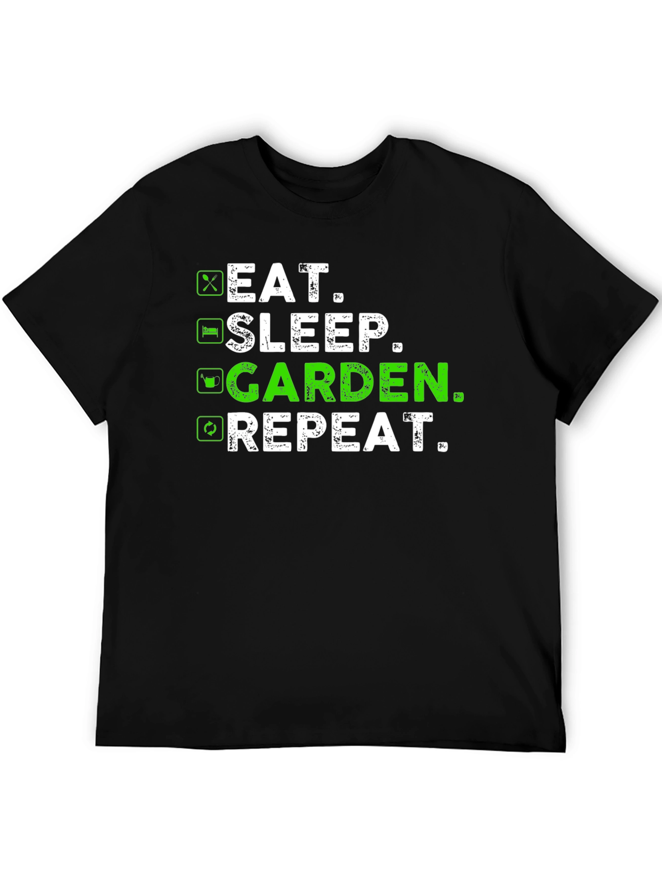 Black Eat Sleep Garden Repeat T-Shirt - Gardener Gift view 5
