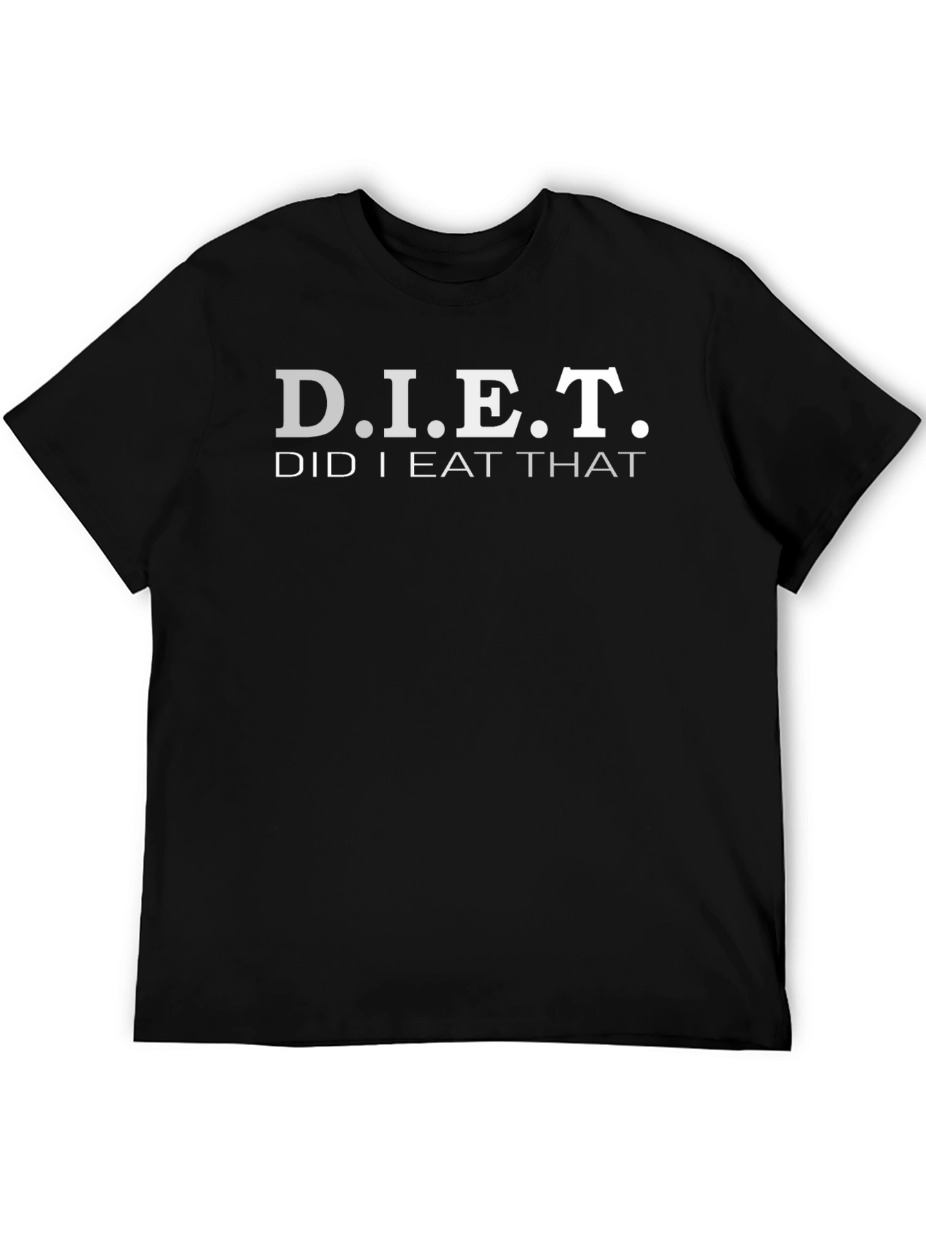 Black D.I.E.T. Funny Graphic T-Shirt - Did I Eat That? Tee view 5