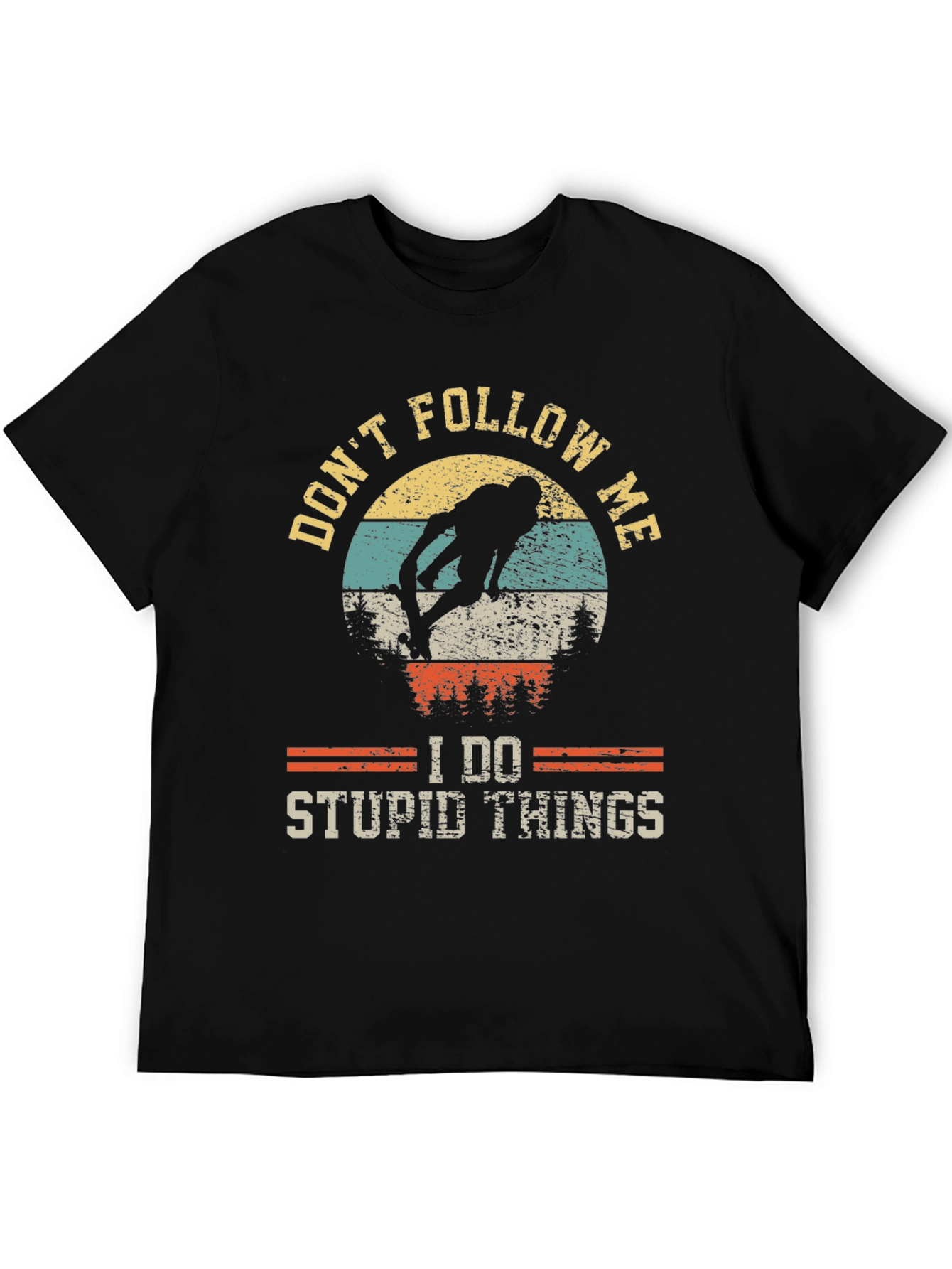 Black Don't Follow Me T-Shirt: Skateboarding Humor Tee view 5