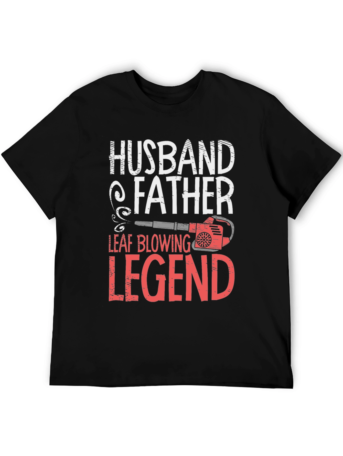Black Husband Father Leaf Blowing Legend T-Shirt view 5