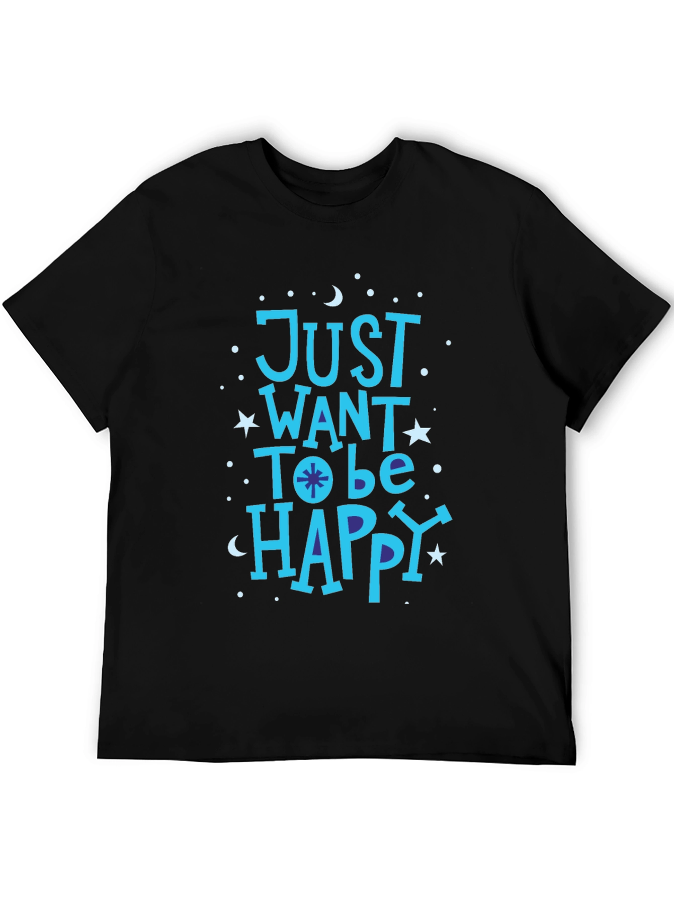 Black Just Want To Be Happy Graphic T-Shirt view 5