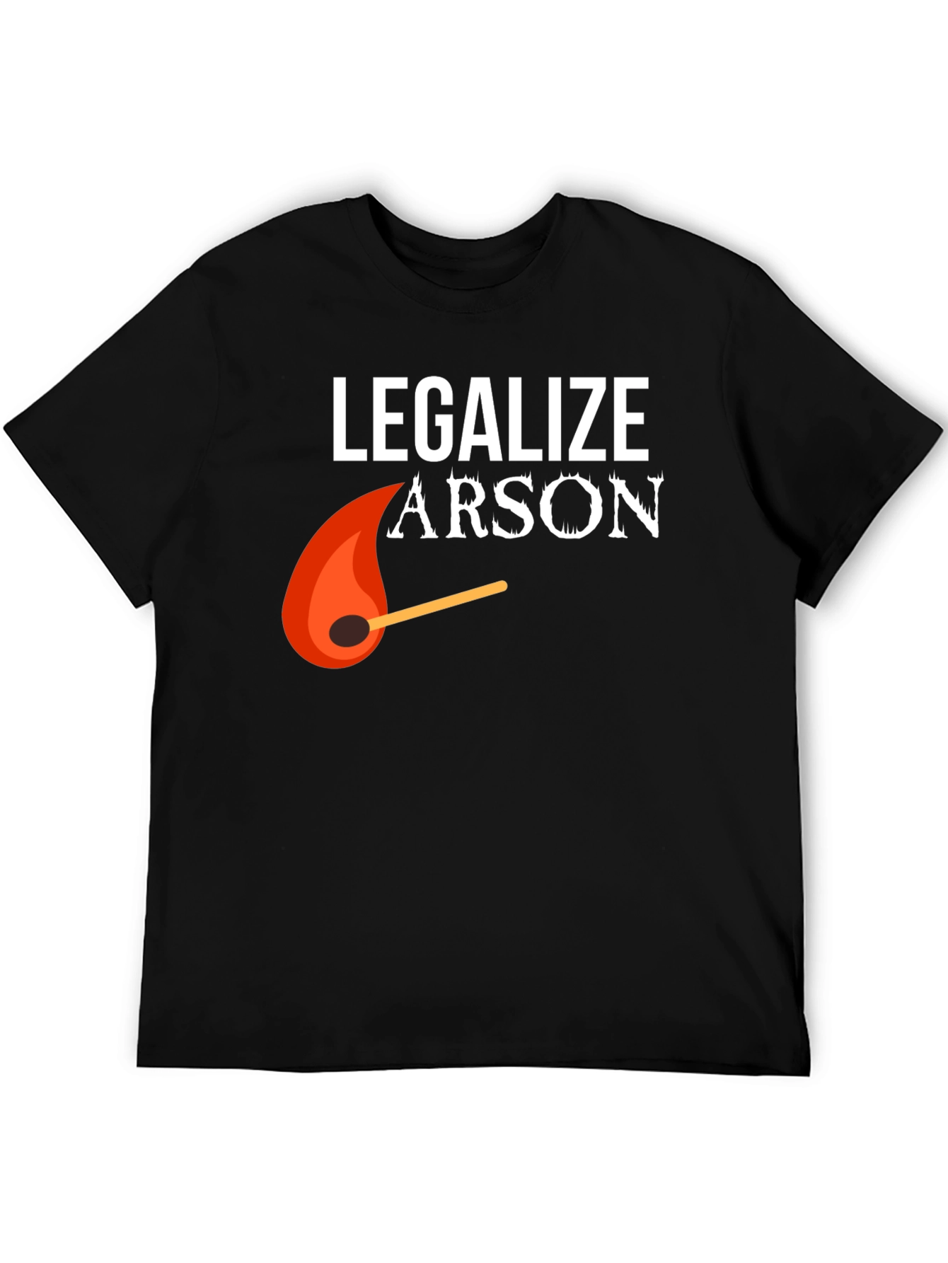 Black Legalize Arson Graphic Tee - Funny Fire Starter Shirt view 5