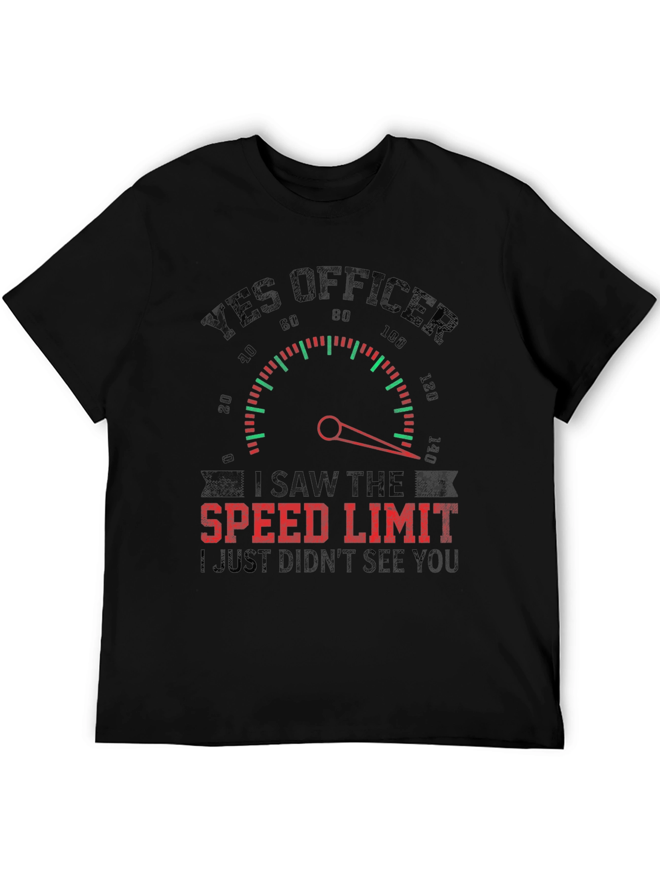 Black Yes Officer Funny Speed Limit T-Shirt view 5