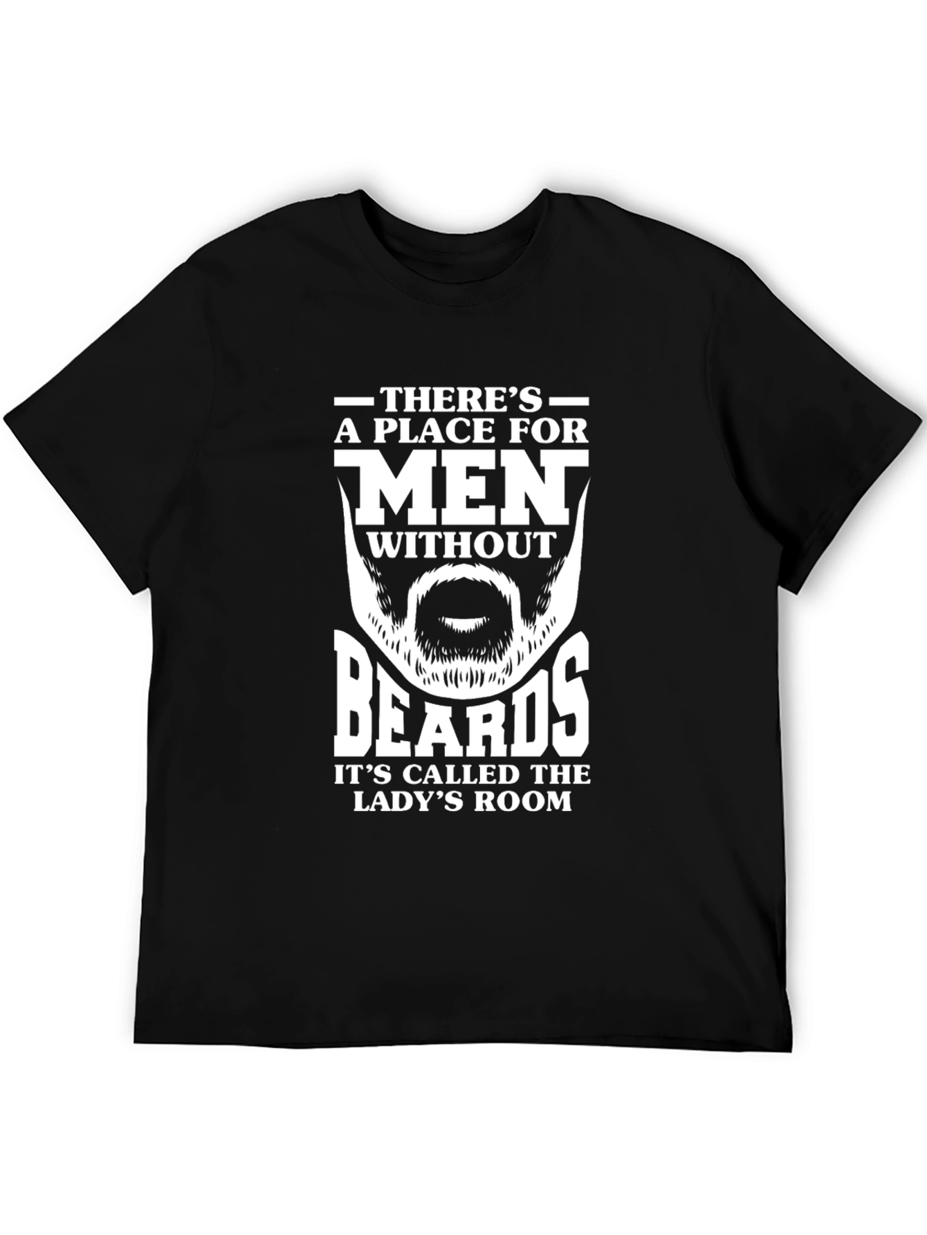 Black Funny Beard T-Shirt: Lady's Room Humor view 5