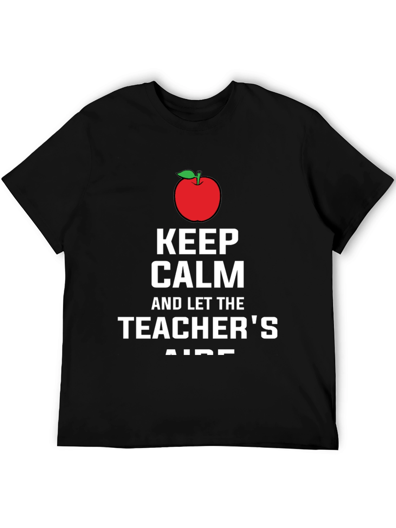 Black Keep Calm Teacher's Aide T-Shirt view 5