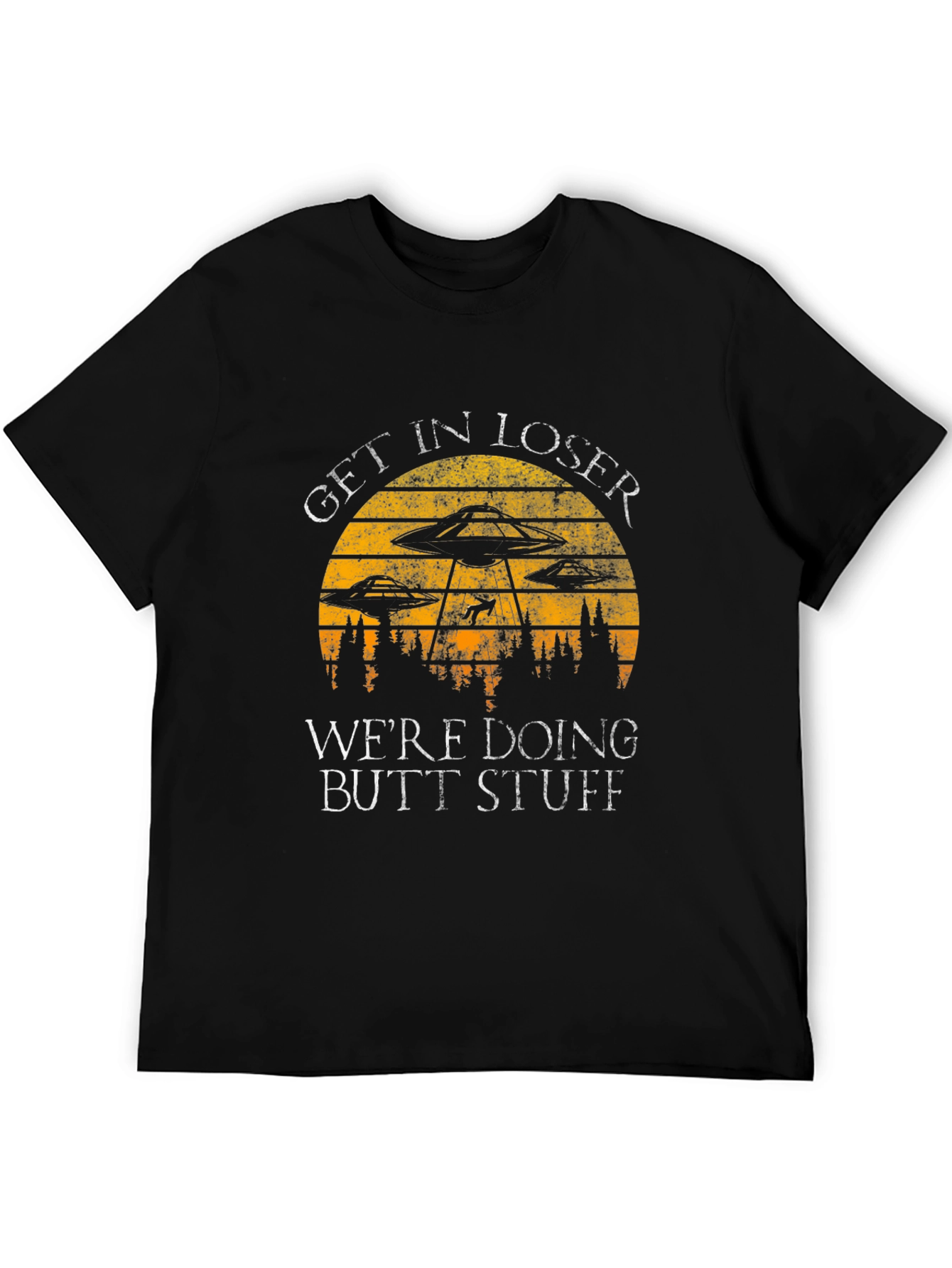 Black Get In Loser Alien Abduction T-Shirt view 5