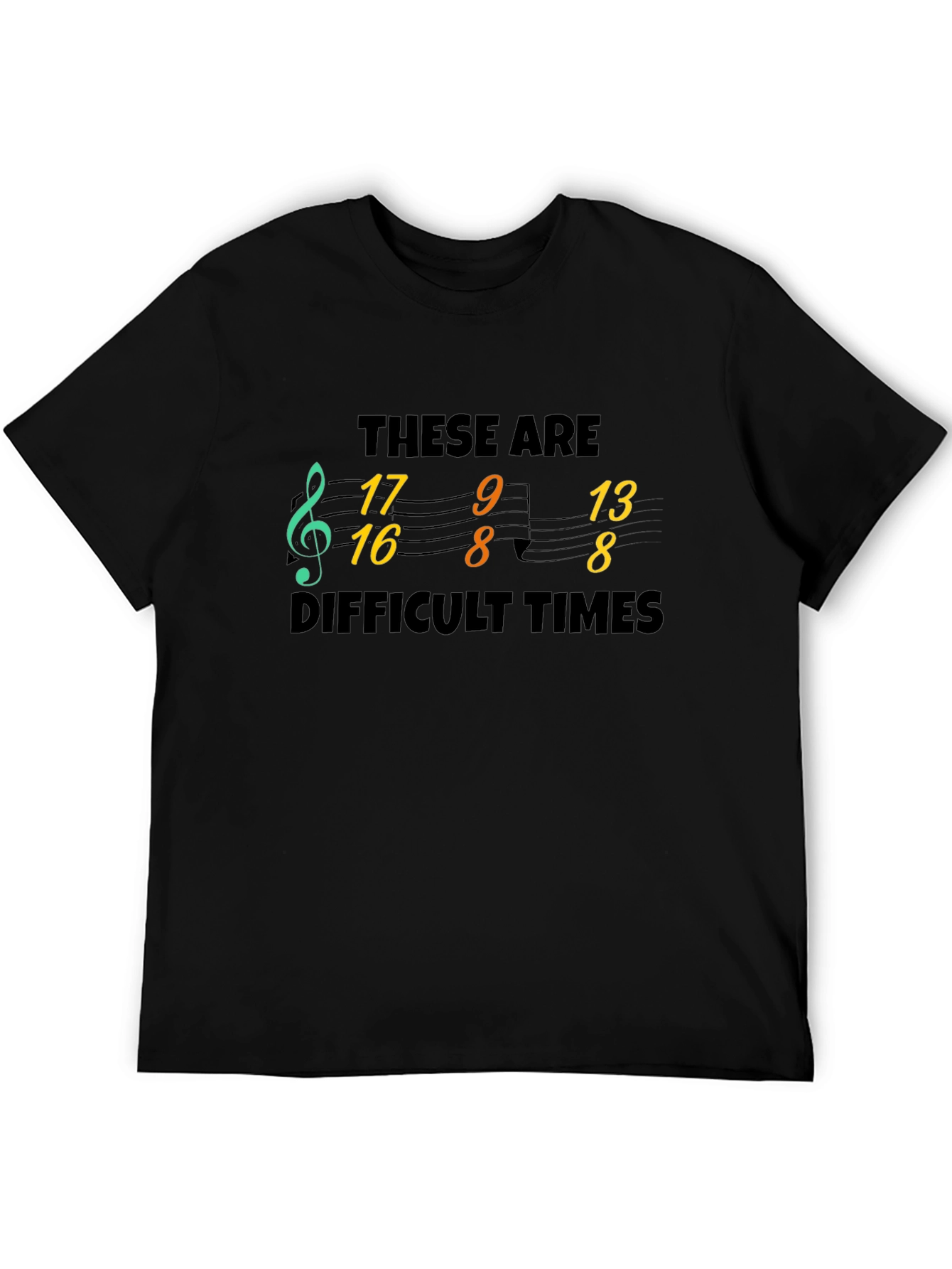 Black Difficult Times Music Note T-Shirt view 5