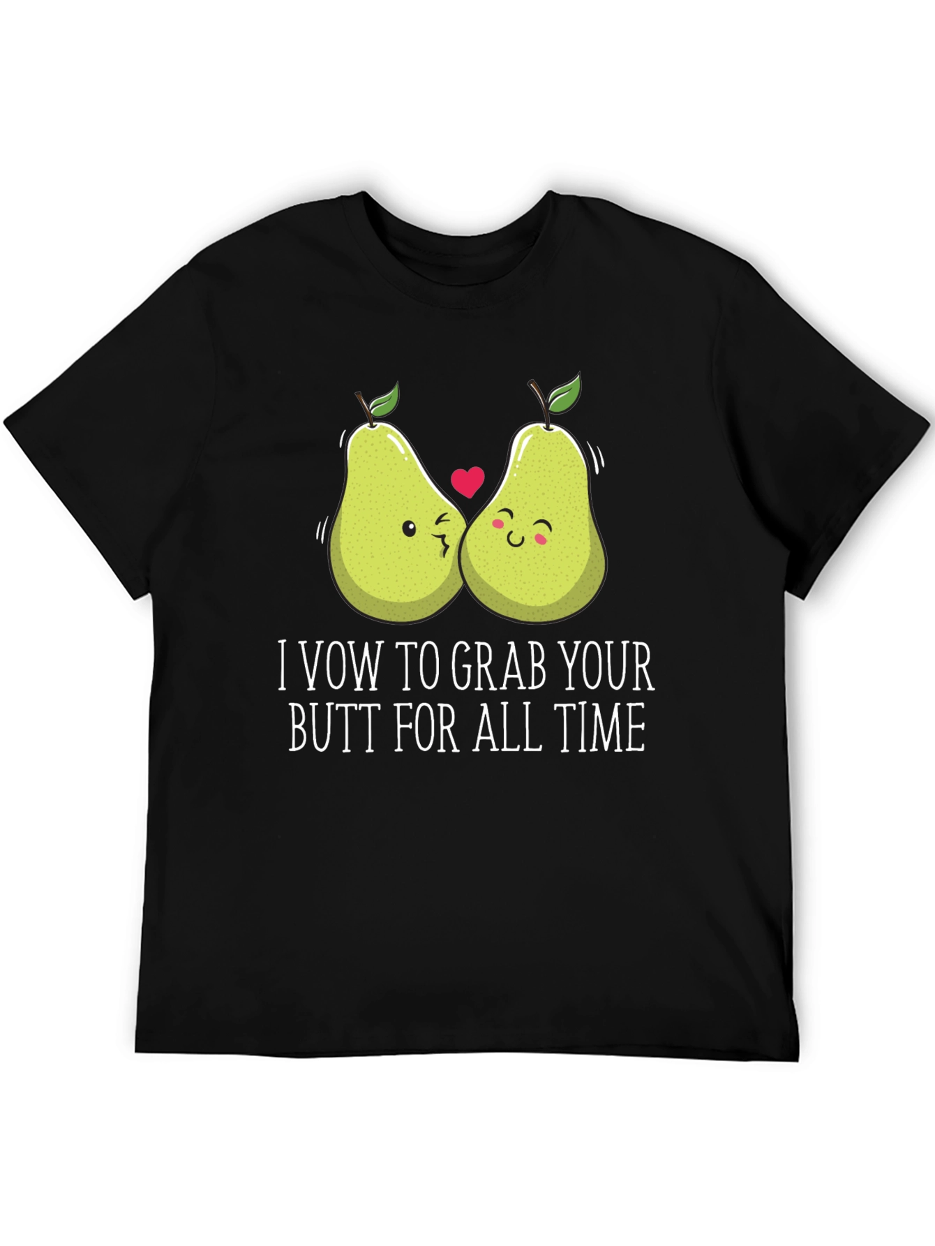 Black Pear-fect Match T-Shirt: I Vow To Grab Your Butt view 5