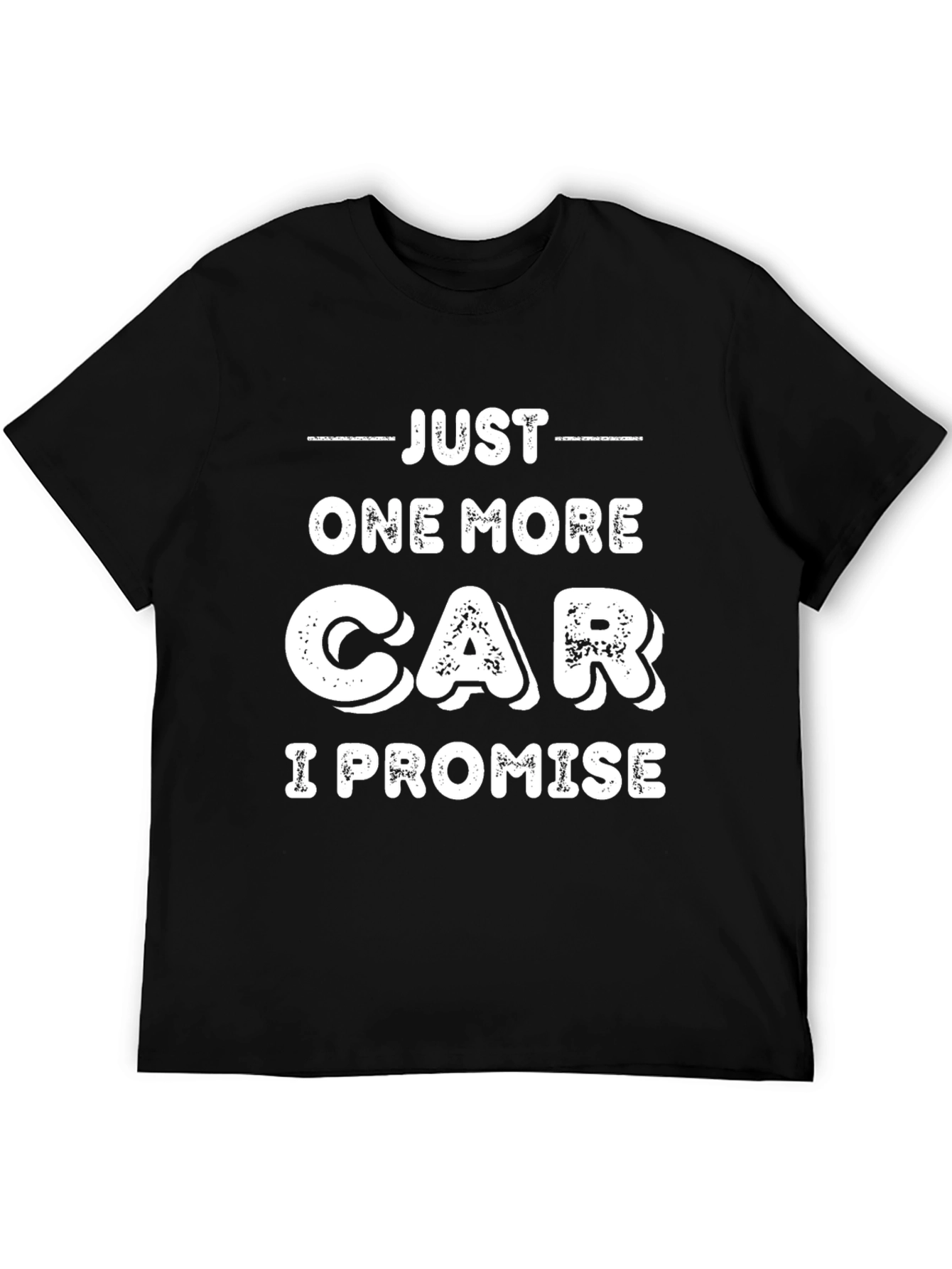Black Just One More Car T-Shirt view 5