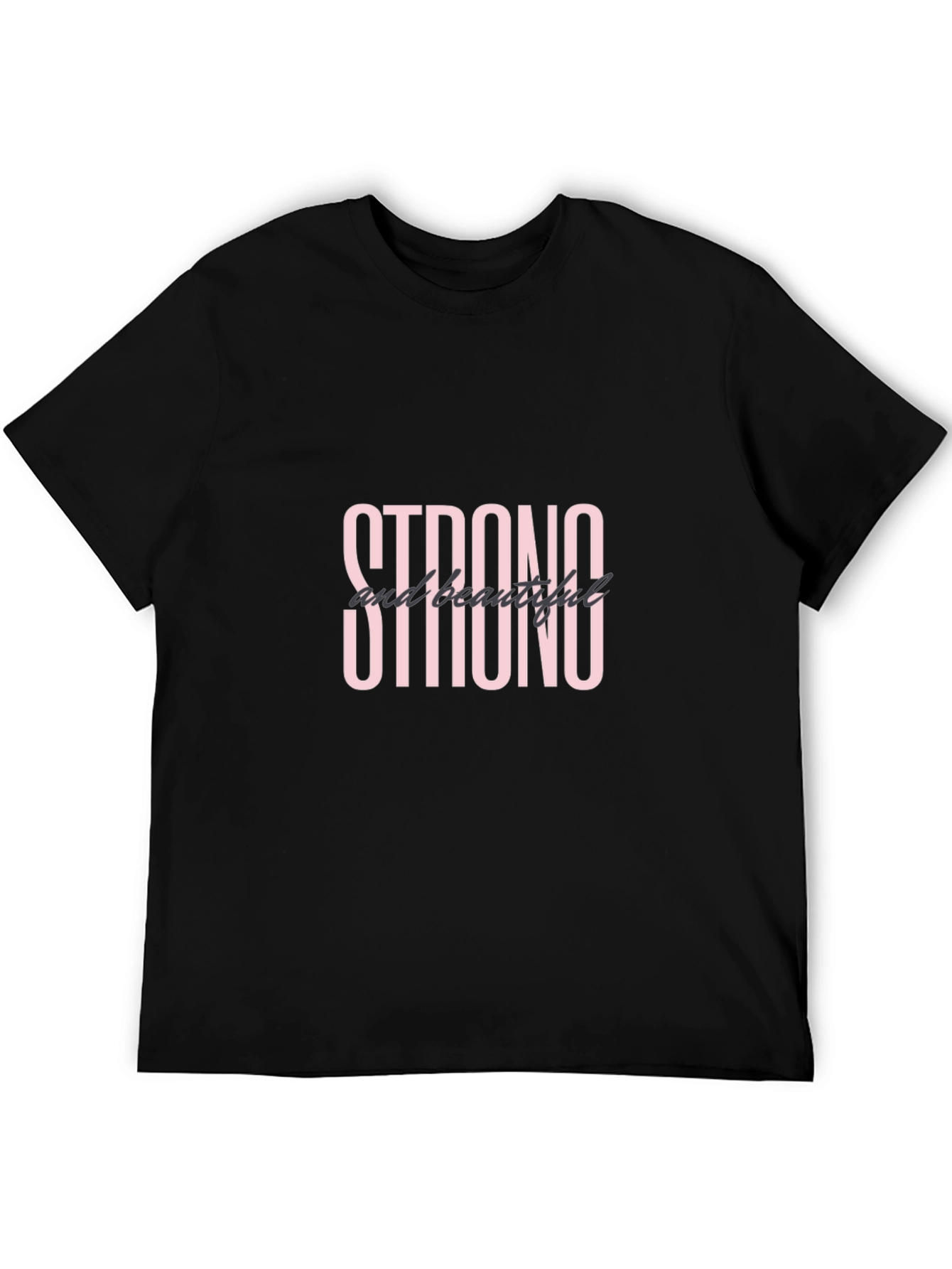 Black Strong and Beautiful Black T-Shirt view 5
