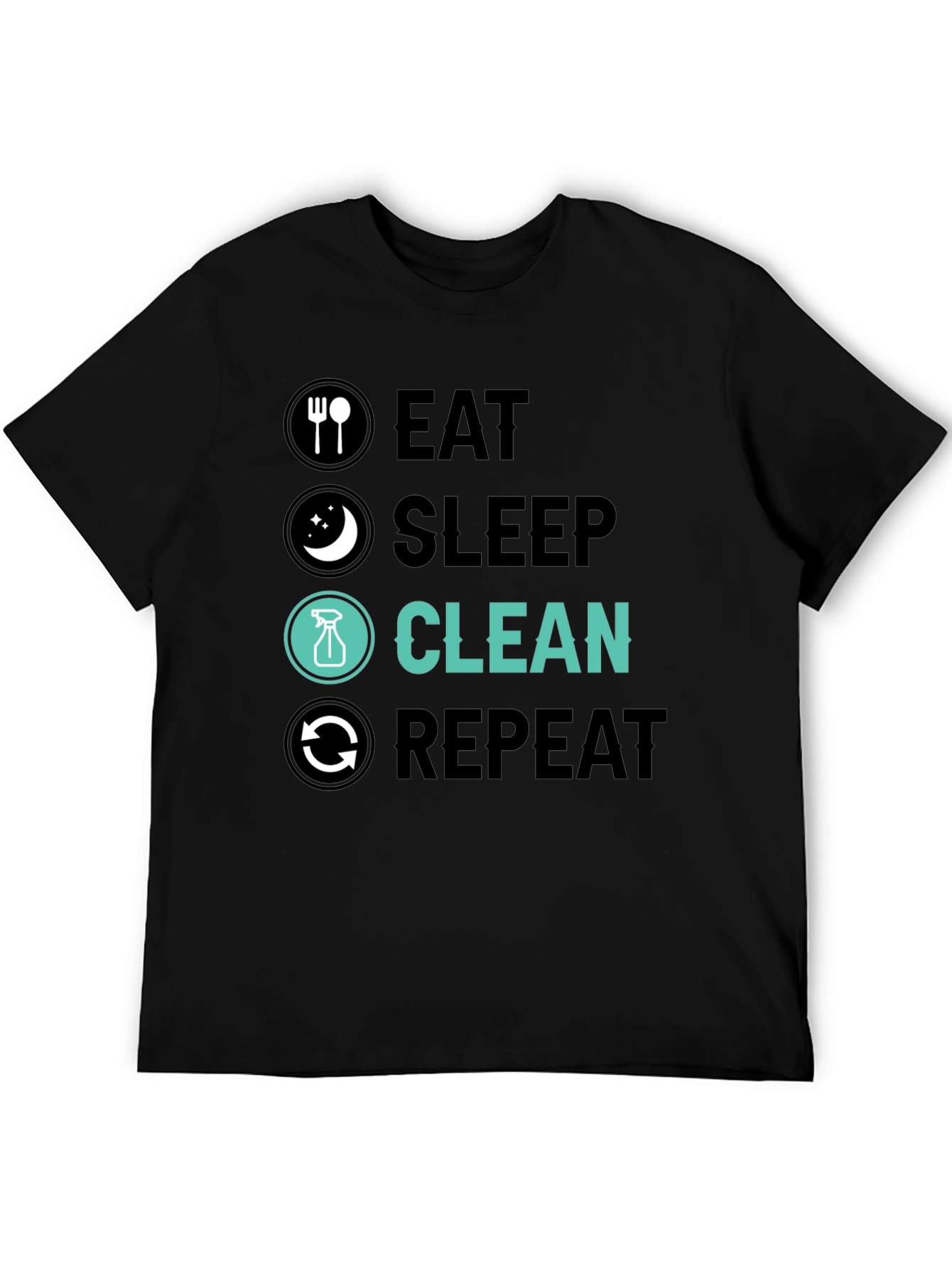 Black Eat Sleep Clean Repeat Graphic Tee view 5