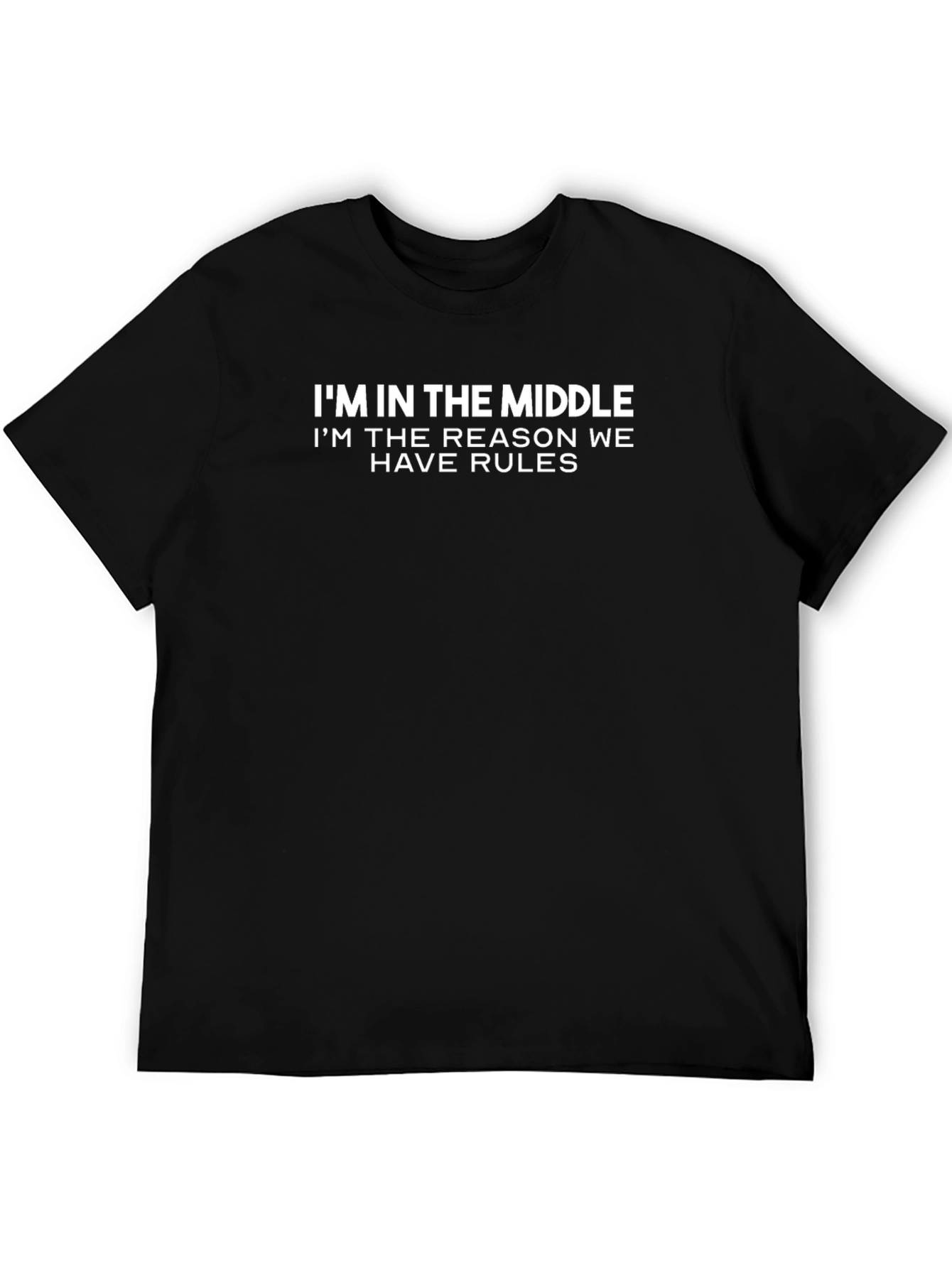 Black I'm in the Middle Graphic Tee - Funny Sarcastic T-Shirt view 5