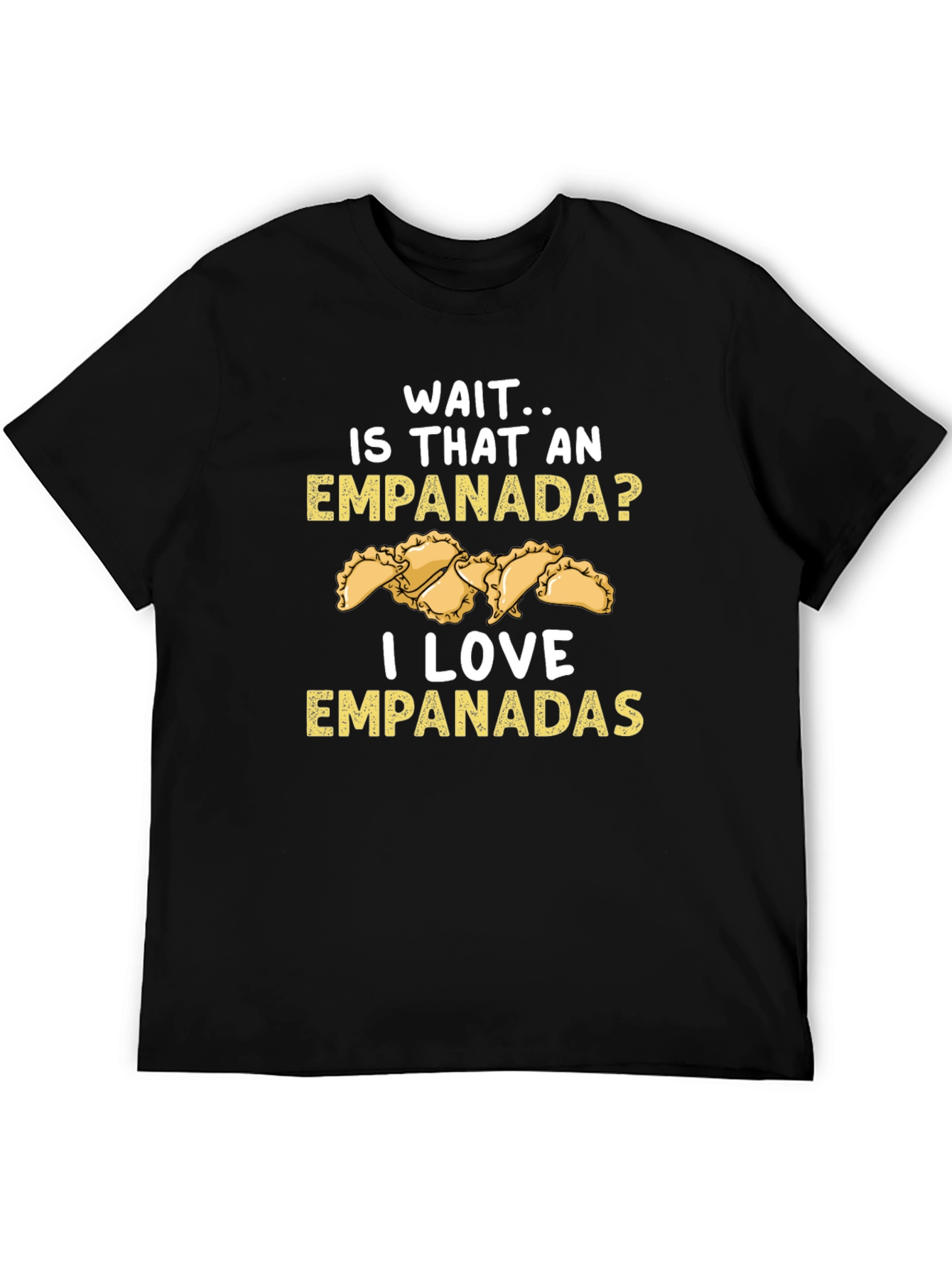 Black Empanada Lover T-Shirt - Funny Foodie Gift view 5