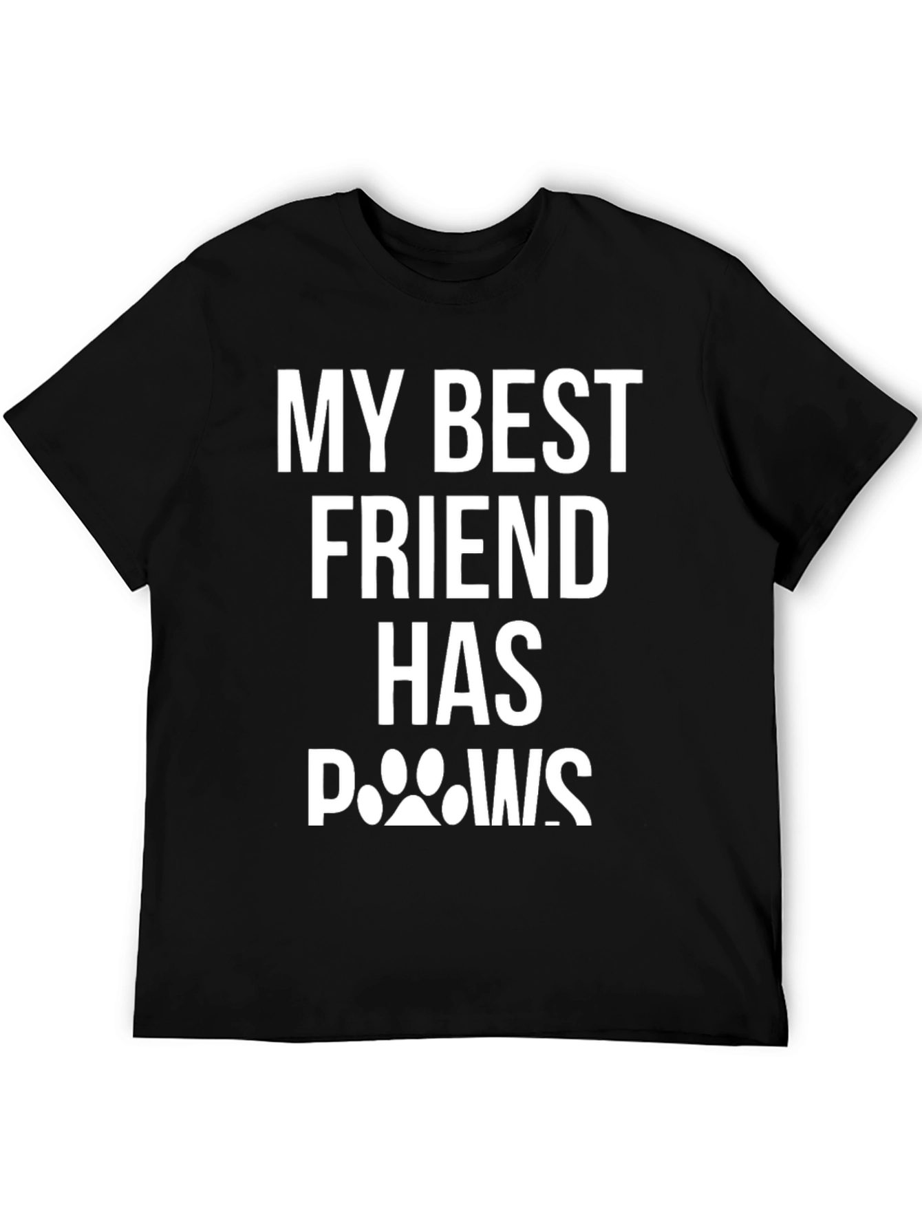 Black My Best Friend Has Paws T-Shirt - Black view 5