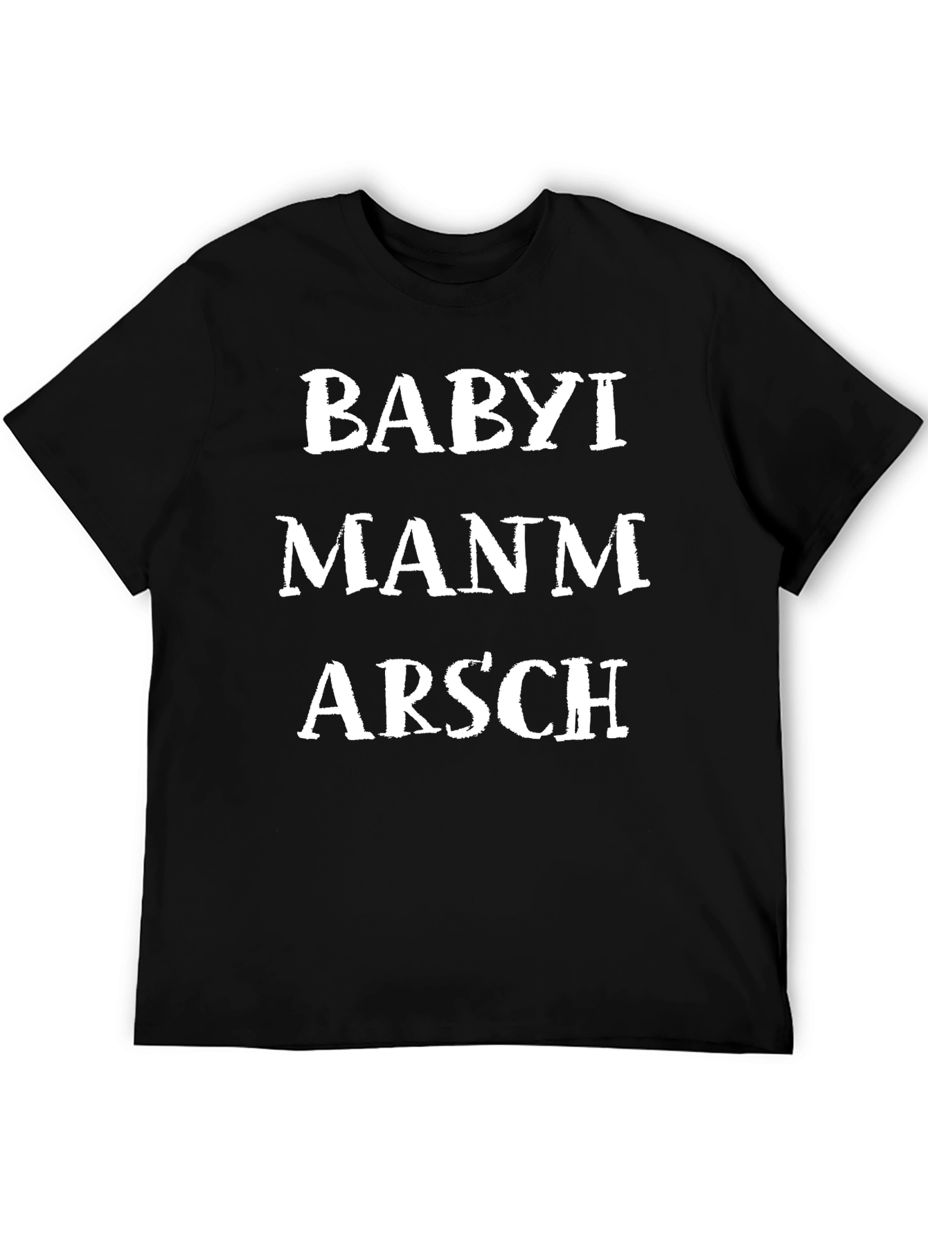 Black Funny Novelty T-Shirt: Babyi Manm Arsch view 5