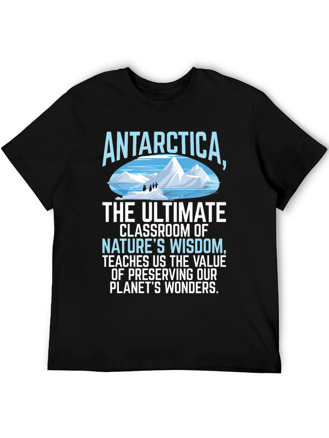 Black Antarctica Nature's Wisdom T-Shirt view 5