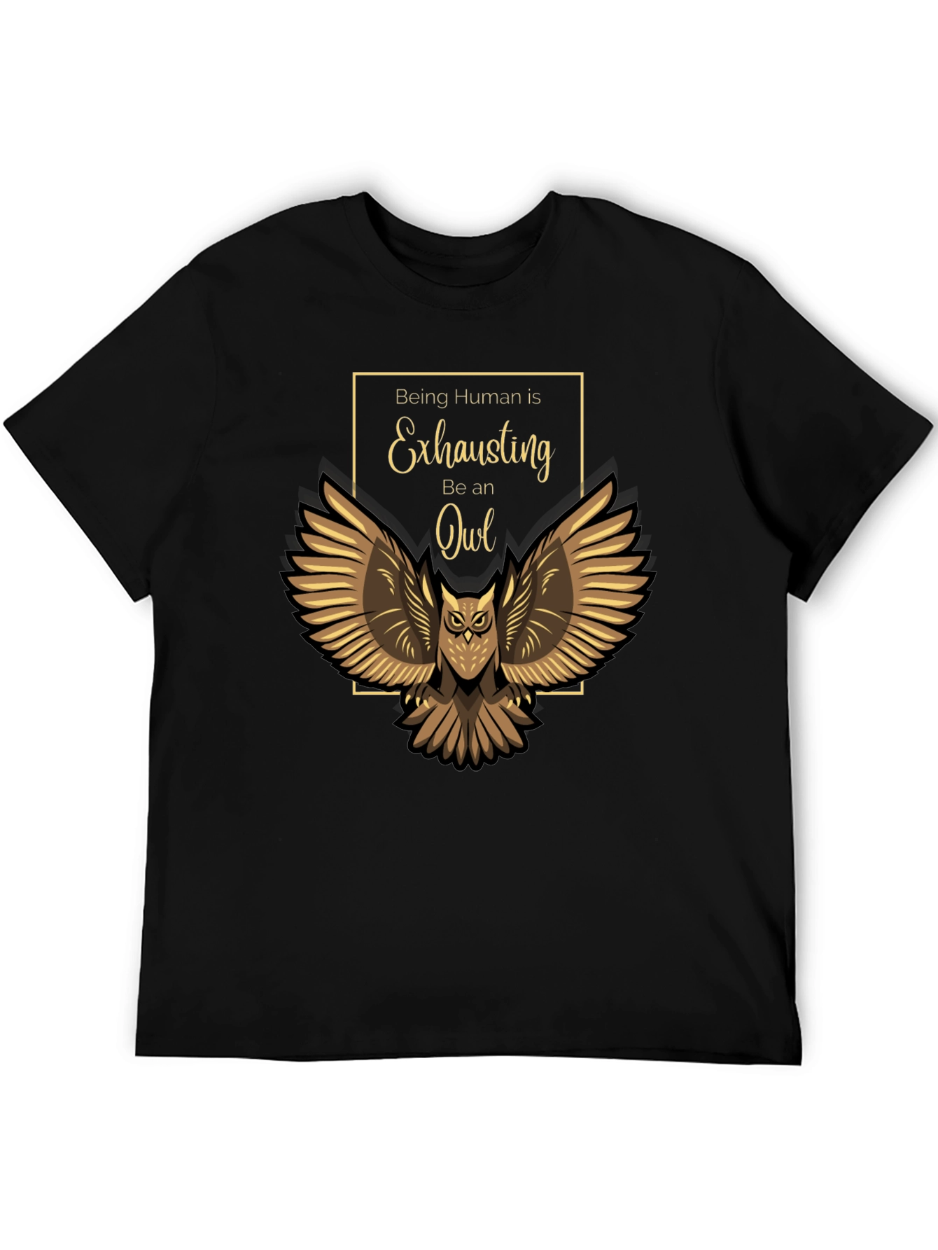 Black Being Human Exhausting Owl T-Shirt view 5