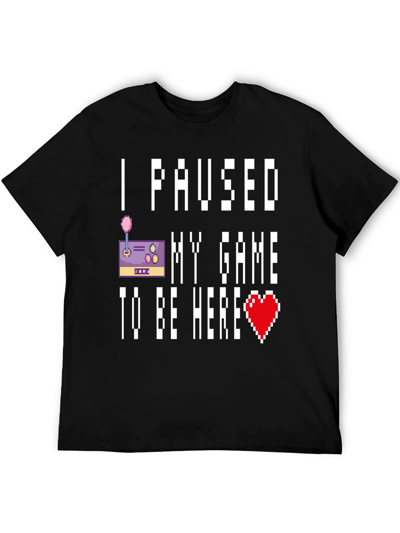 Black I Paused My Game T-Shirt view 5