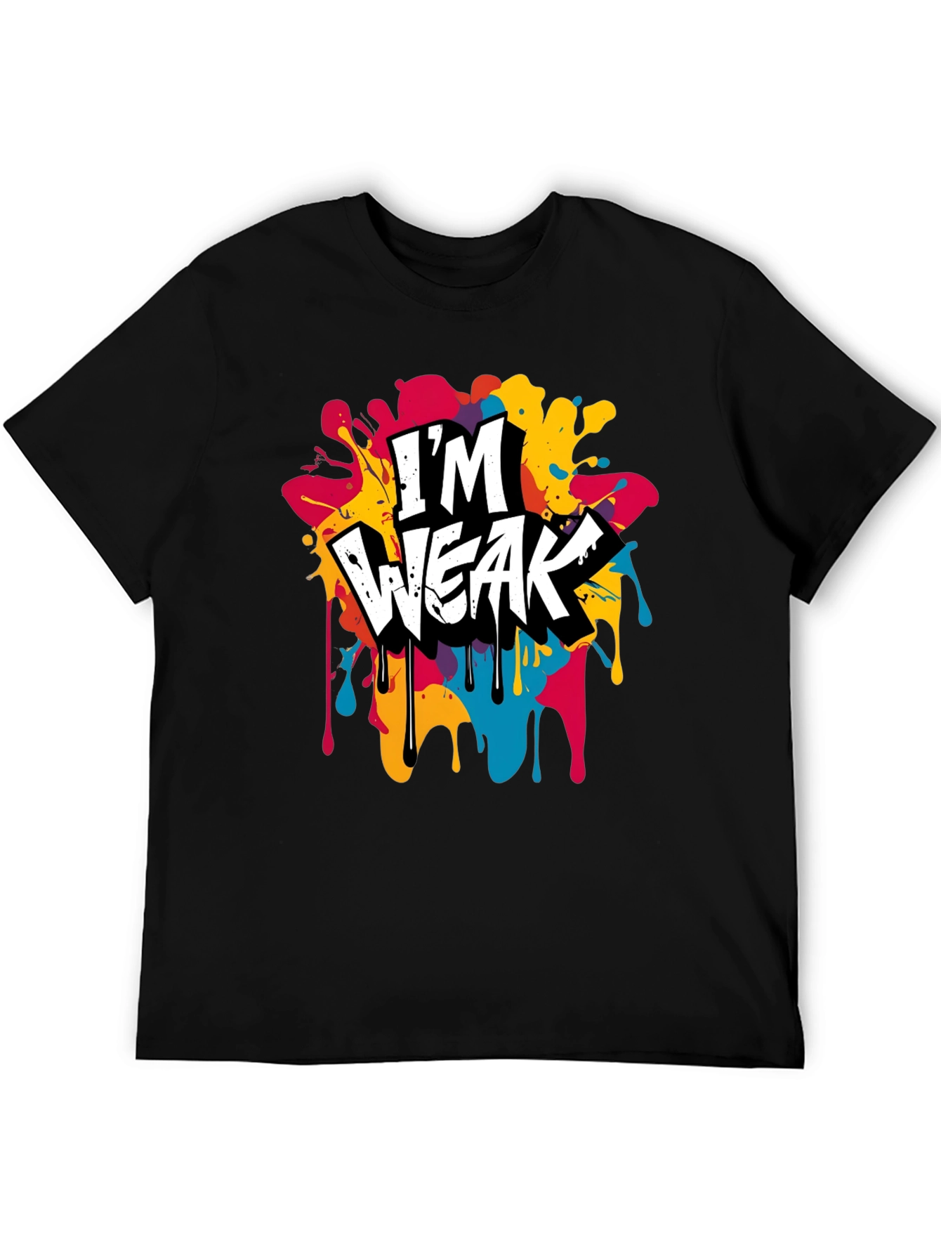 Black I'm Weak Graphic Tee - Bold & Colorful view 5