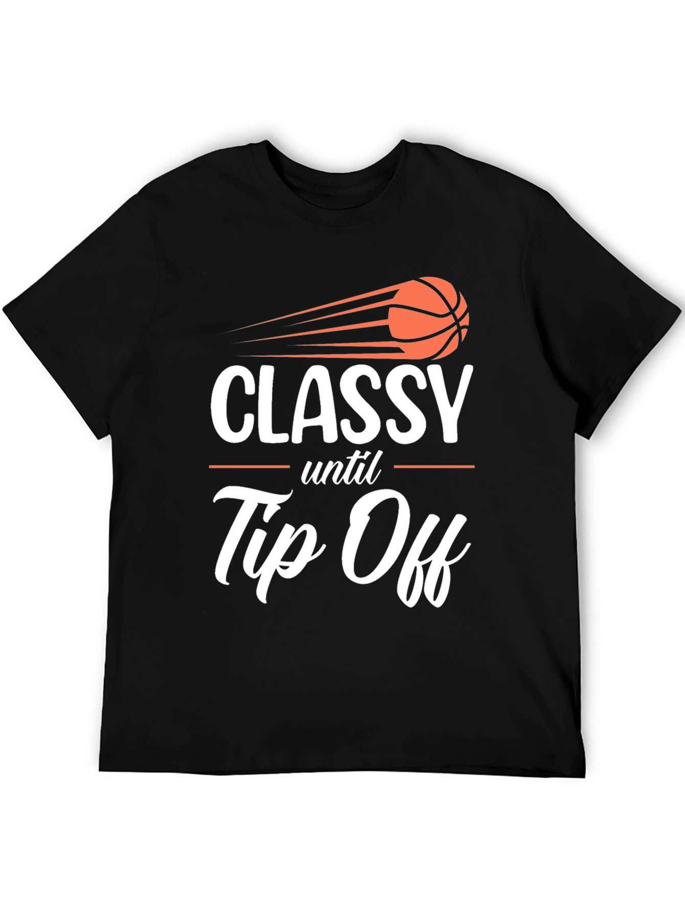 Black Classy Until Tip Off Graphic T-Shirt view 5