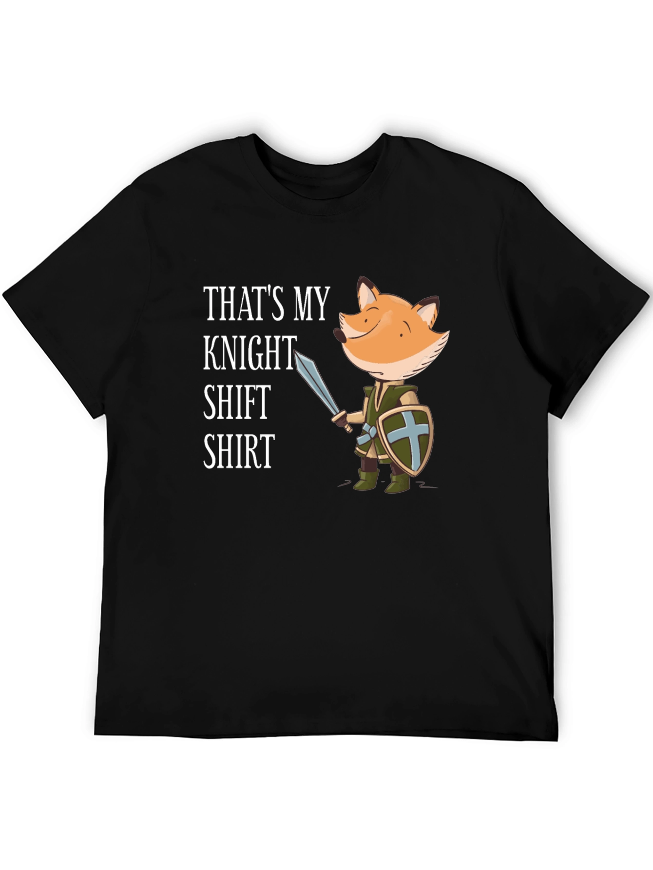 Black Funny Fox Knight T-Shirt - "That's My Knight Shift Shirt" view 5