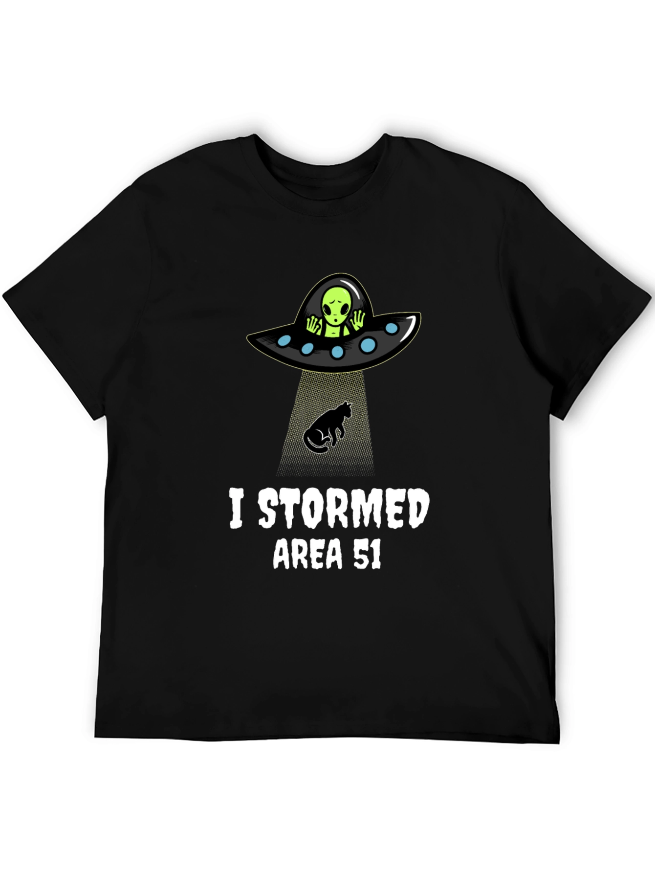 Black I Stormed Area 51 T-Shirt Alien Abduction UFO Cat Humor view 5