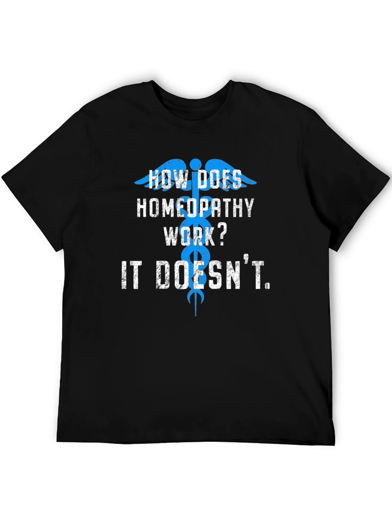 Black Homeopathy Humor Graphic Tee -  It Doesn't Work! view 5
