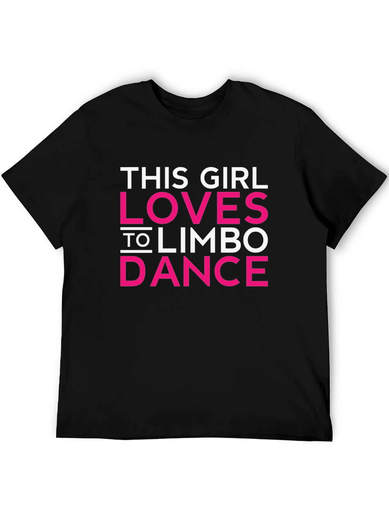 Black This Girl Loves Limbo Dance Black T-Shirt view 5
