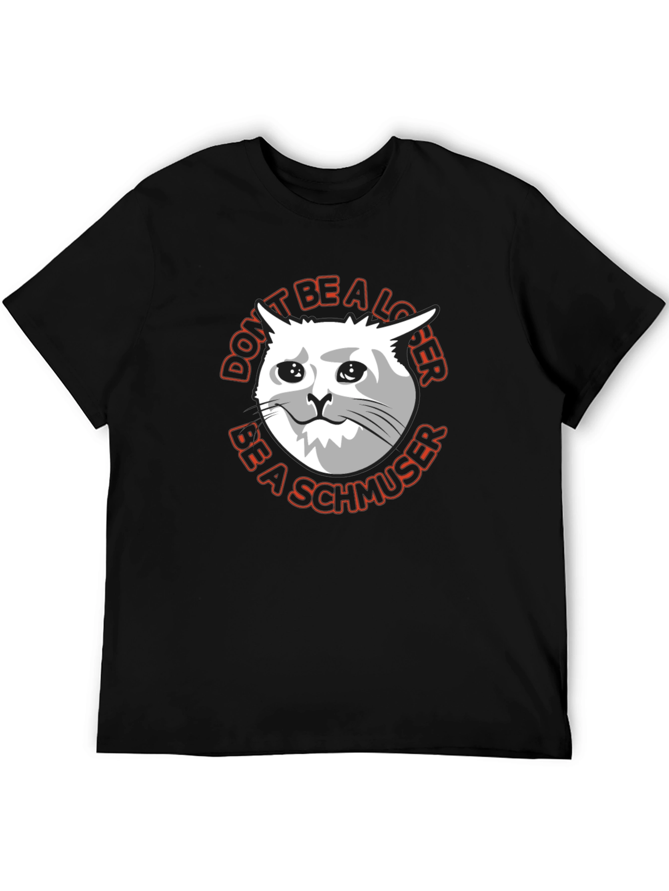 Black Don't Be a Loser Cat Meme Graphic T-Shirt view 5