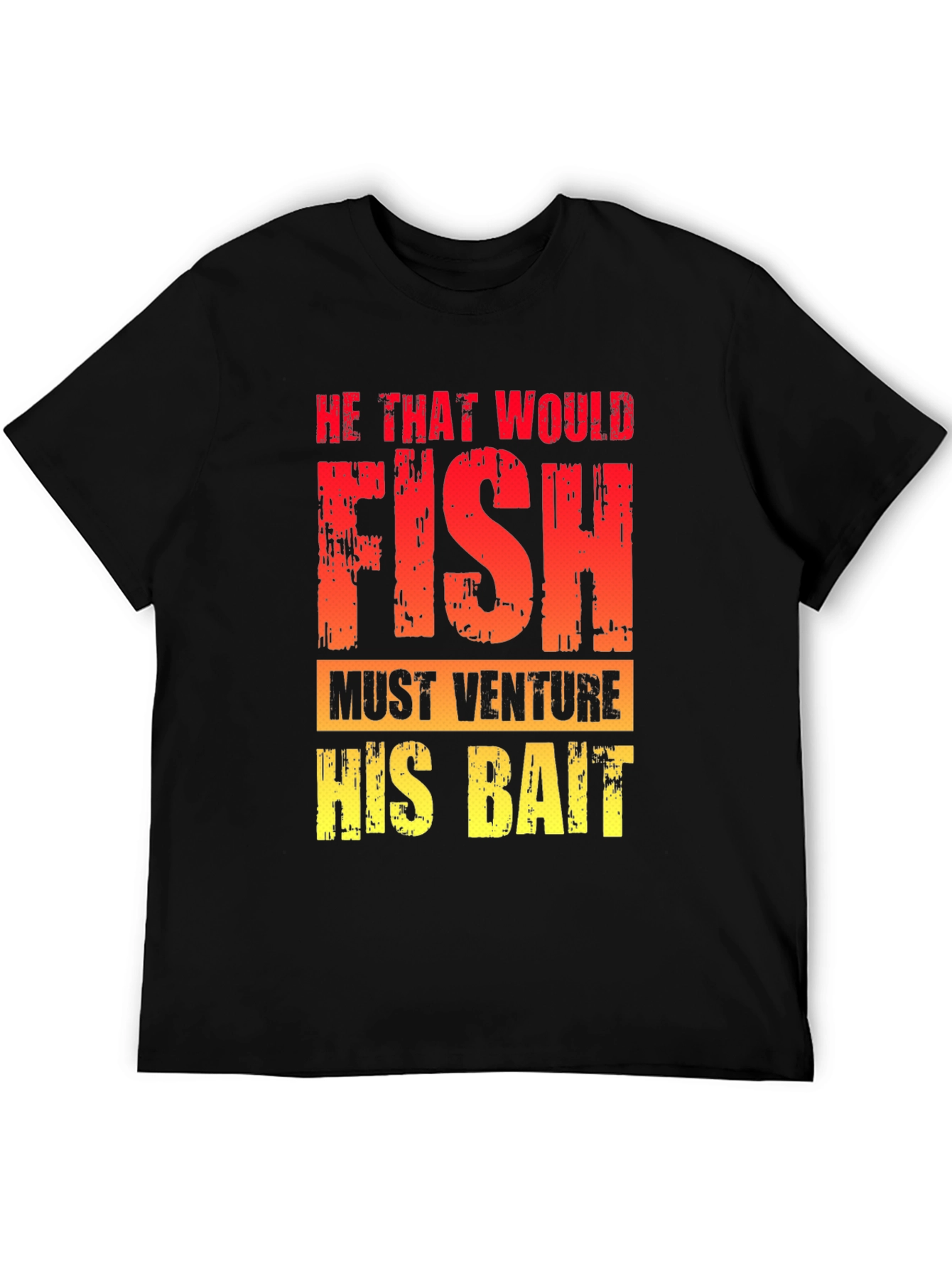 Black He That Would Fish T-Shirt - Fishing Quote Tee view 5