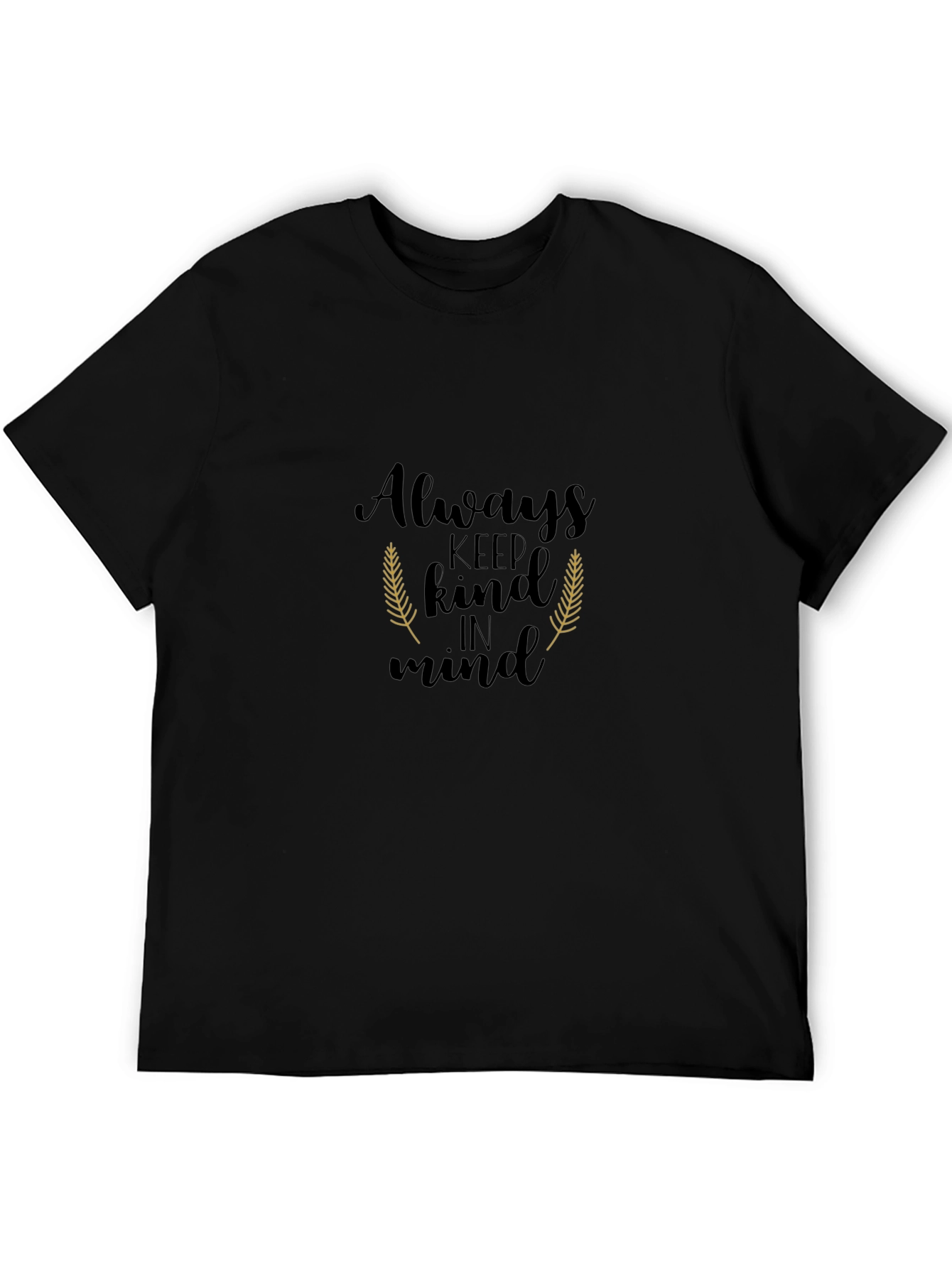 Black Always Keep Kind In Mind Black T-Shirt view 5