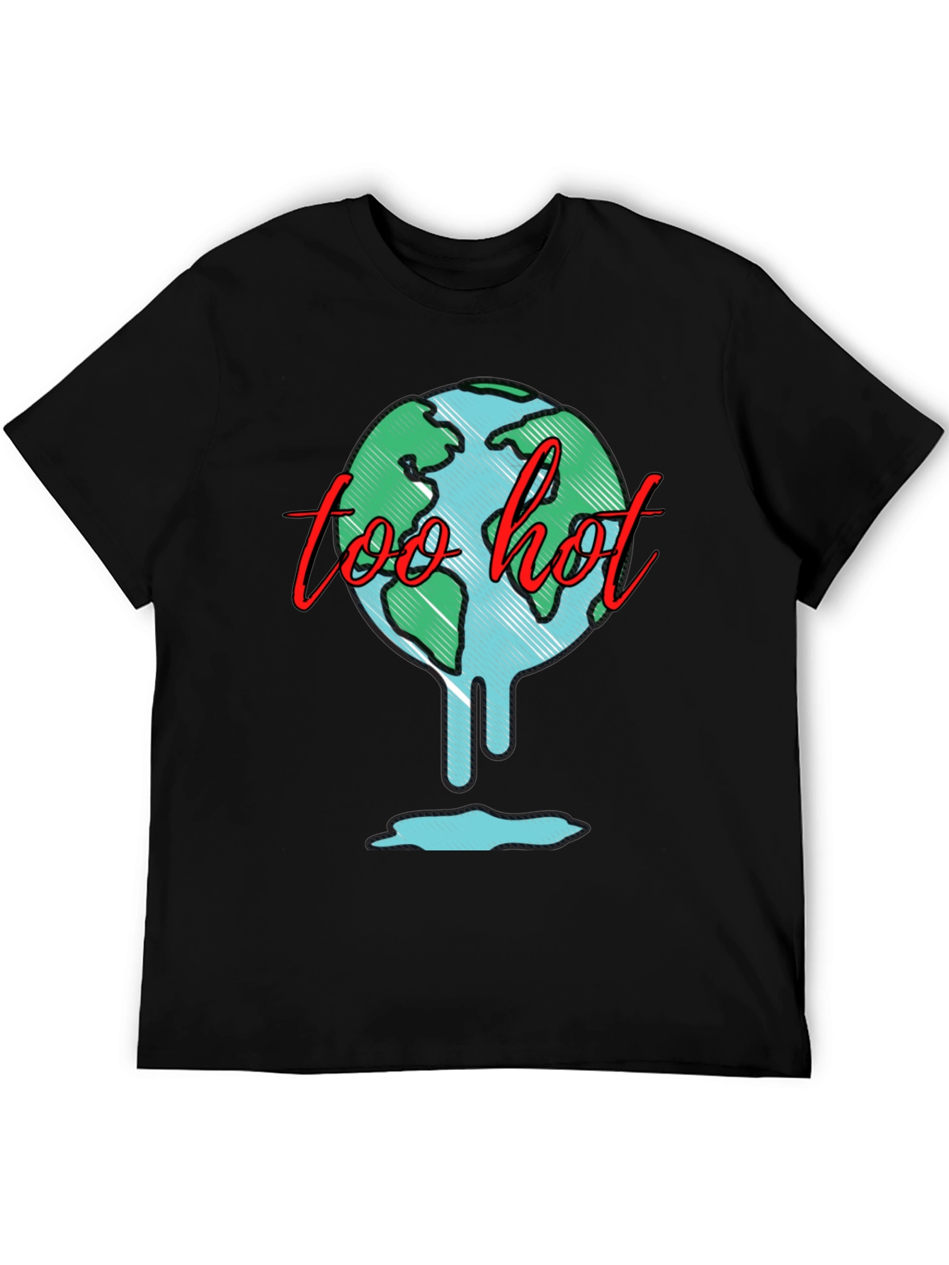 Too Hot Graphic Tee - Global Warming Awareness Shirt - 5